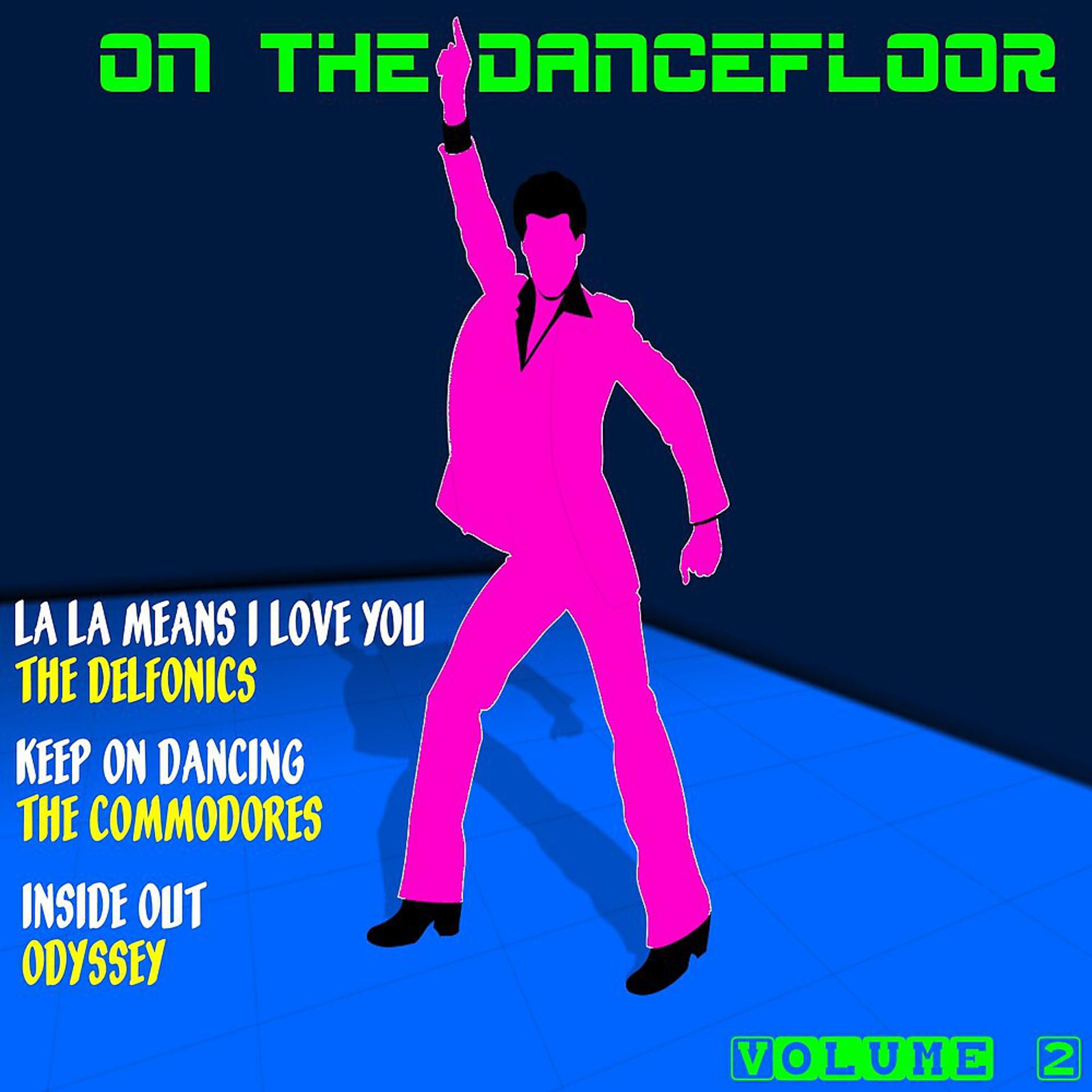Постер альбома On the Dancefloor, Vol. 2
