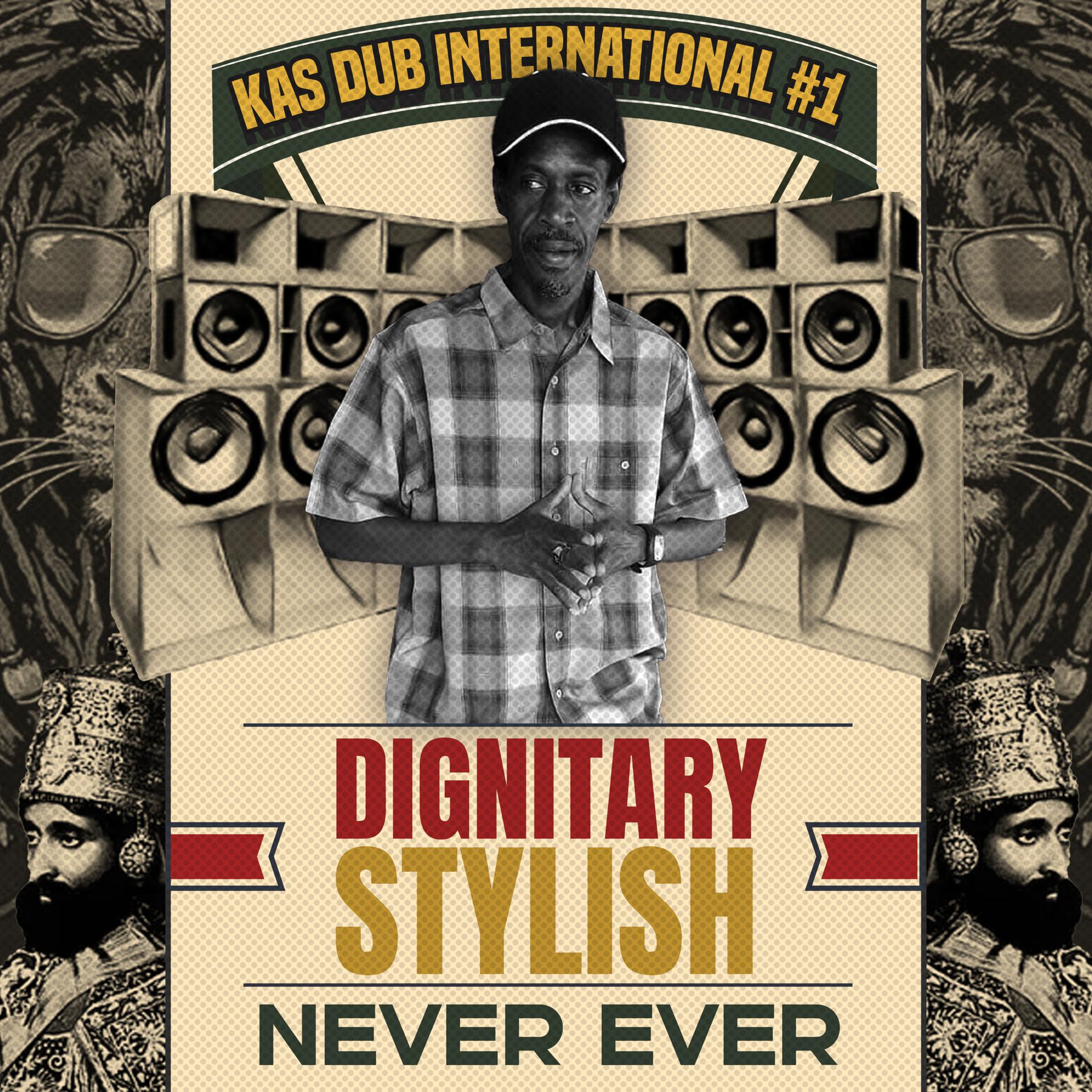 Постер альбома Kas Dub International #1 - Never Ever