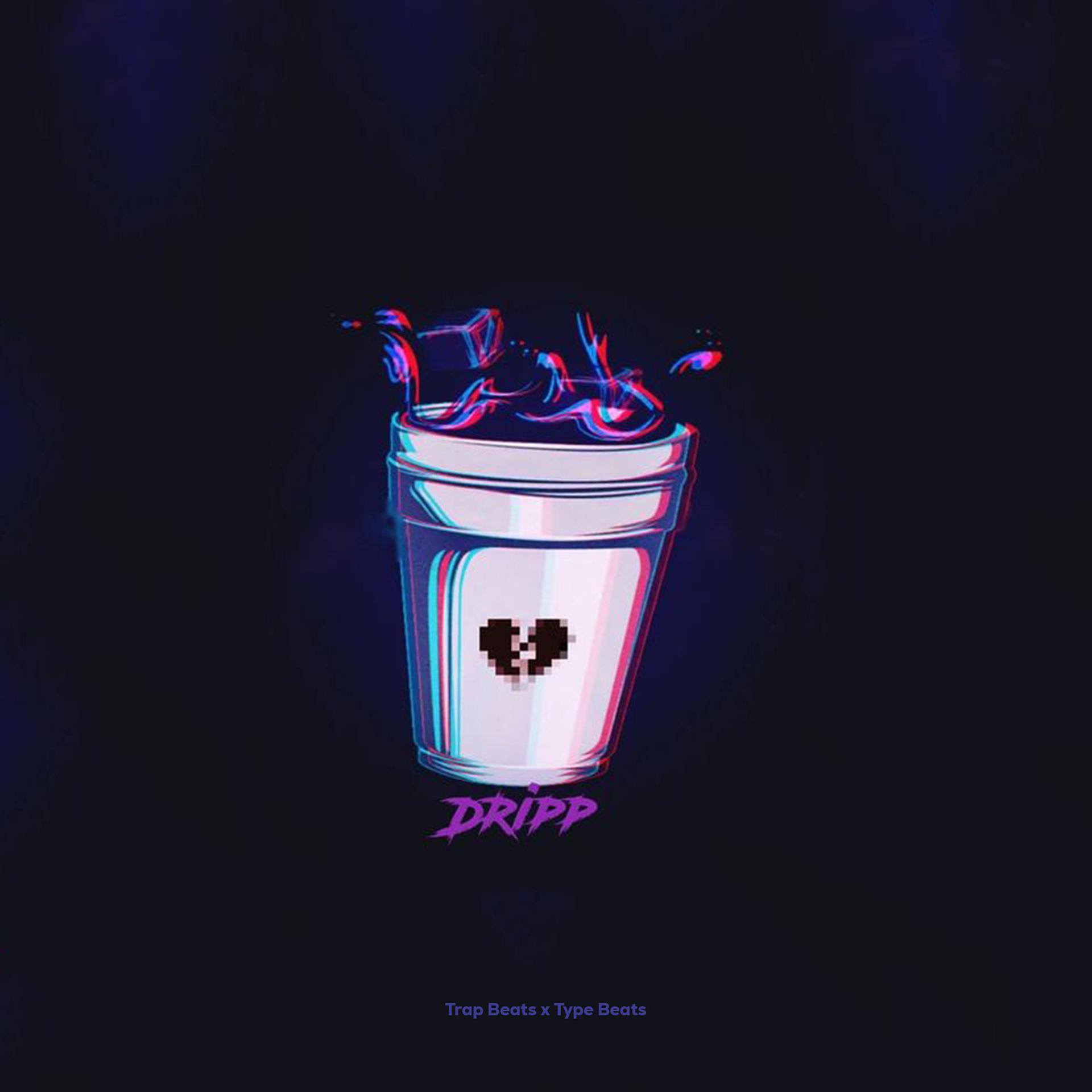 Постер альбома Dripp