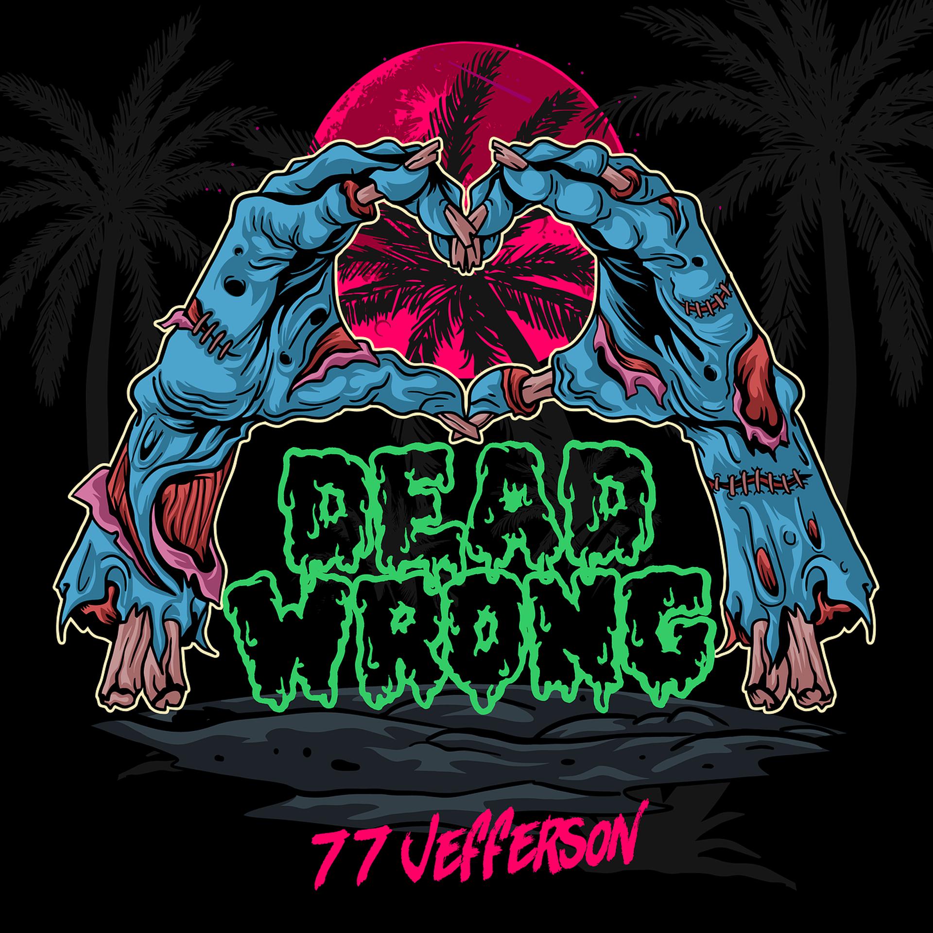 Постер альбома Dead Wrong