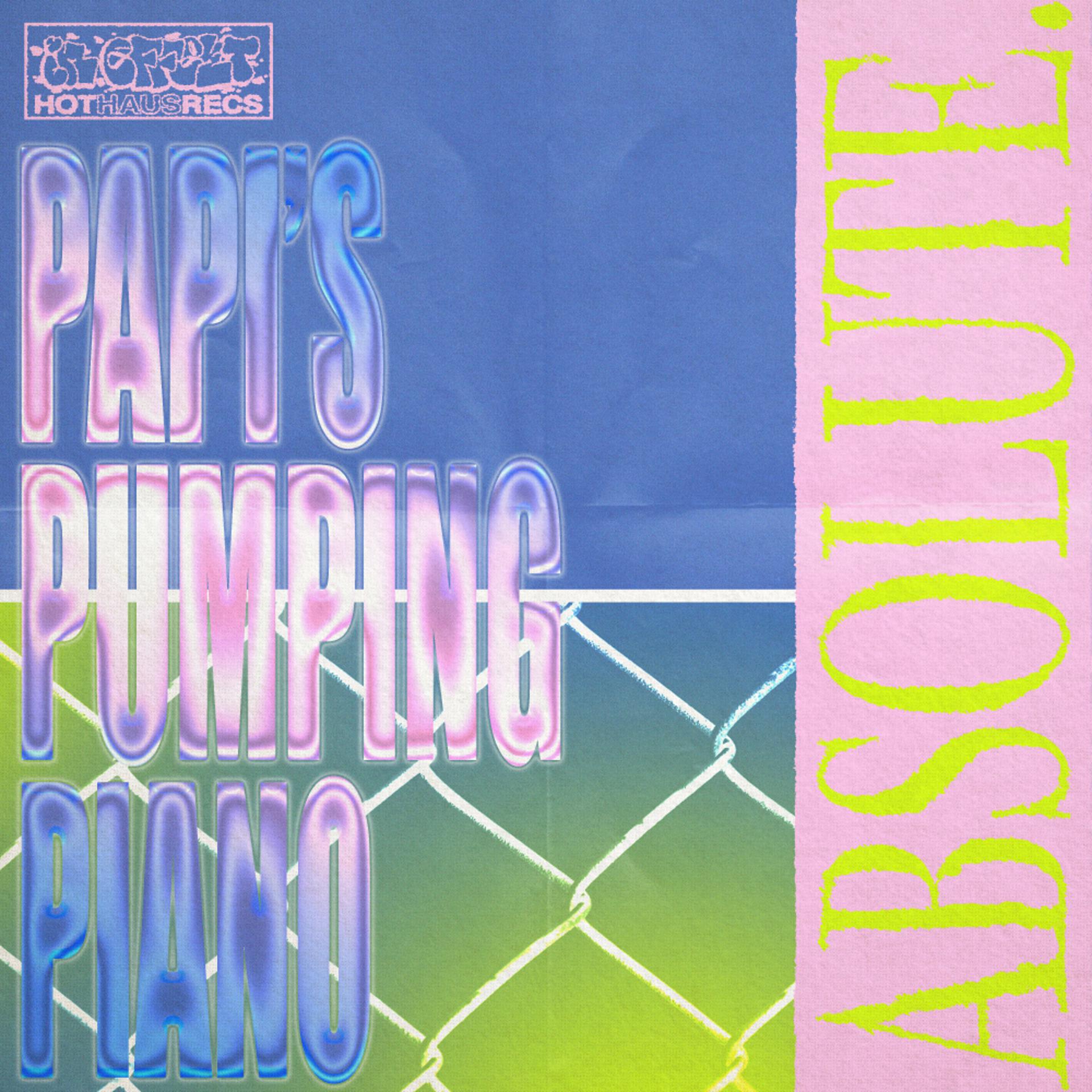 Постер альбома Papi's Pumping Piano