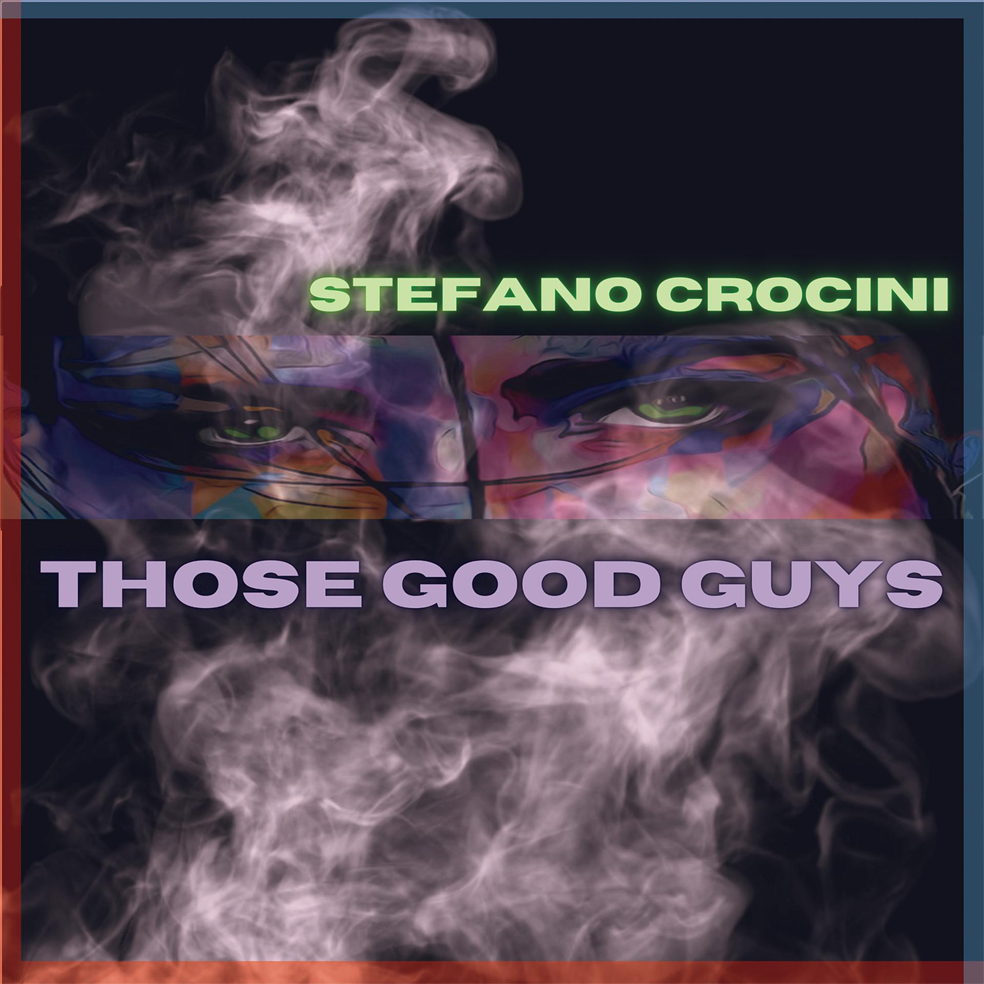 Постер альбома Those Good Guys
