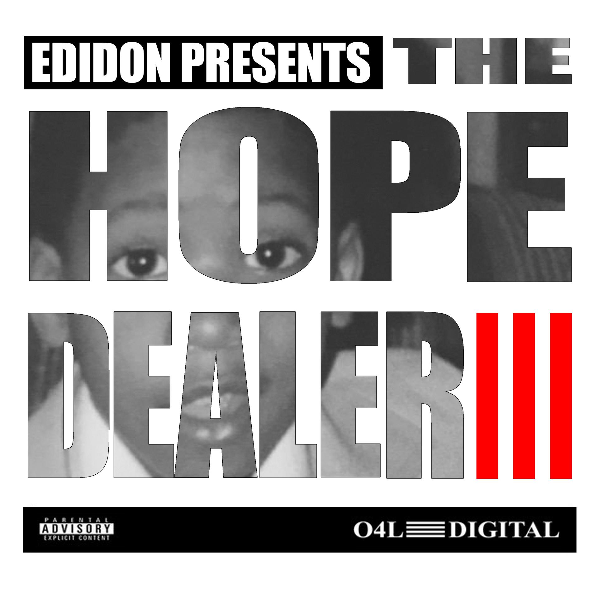 Постер альбома The Hope Dealer, Pt. 3