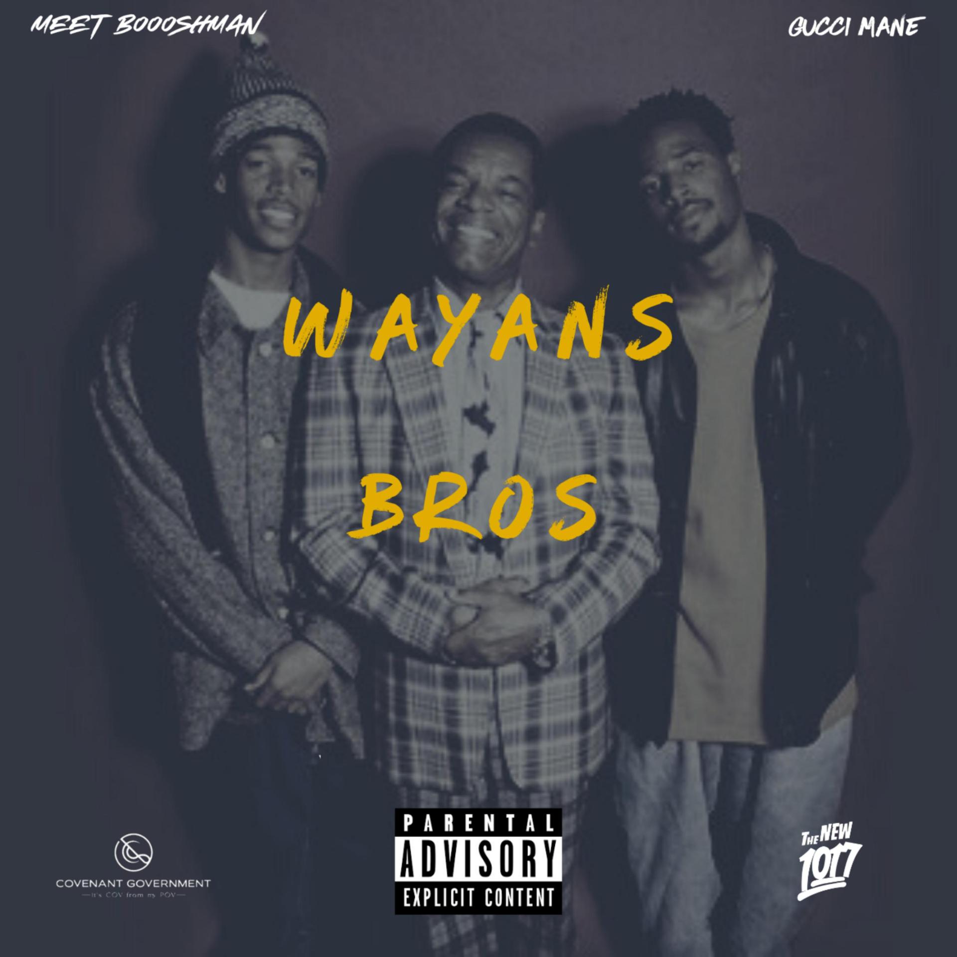 Постер альбома The Wayans Bros (feat. Gucci Mane)