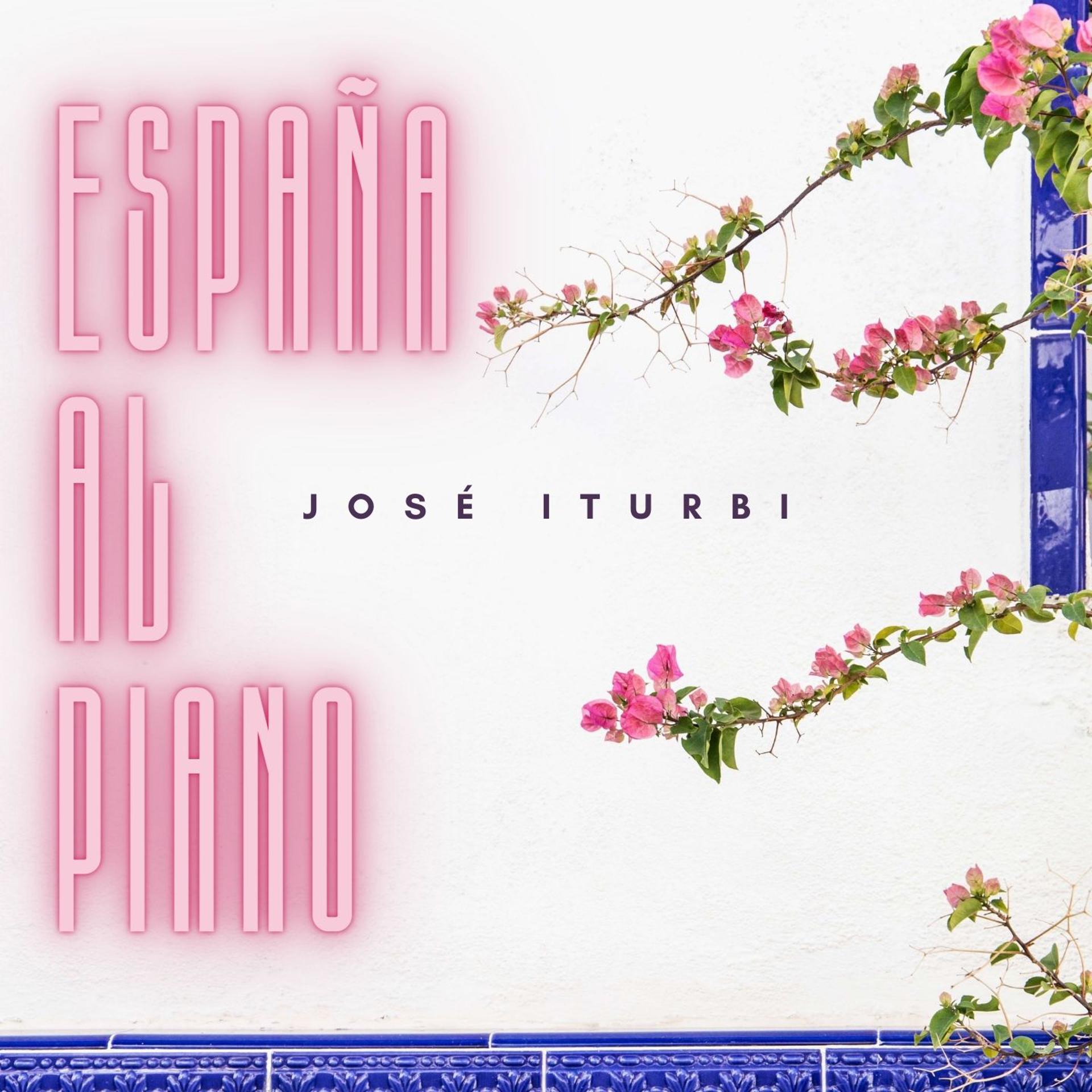 Постер альбома España al Piano - José Iturbi