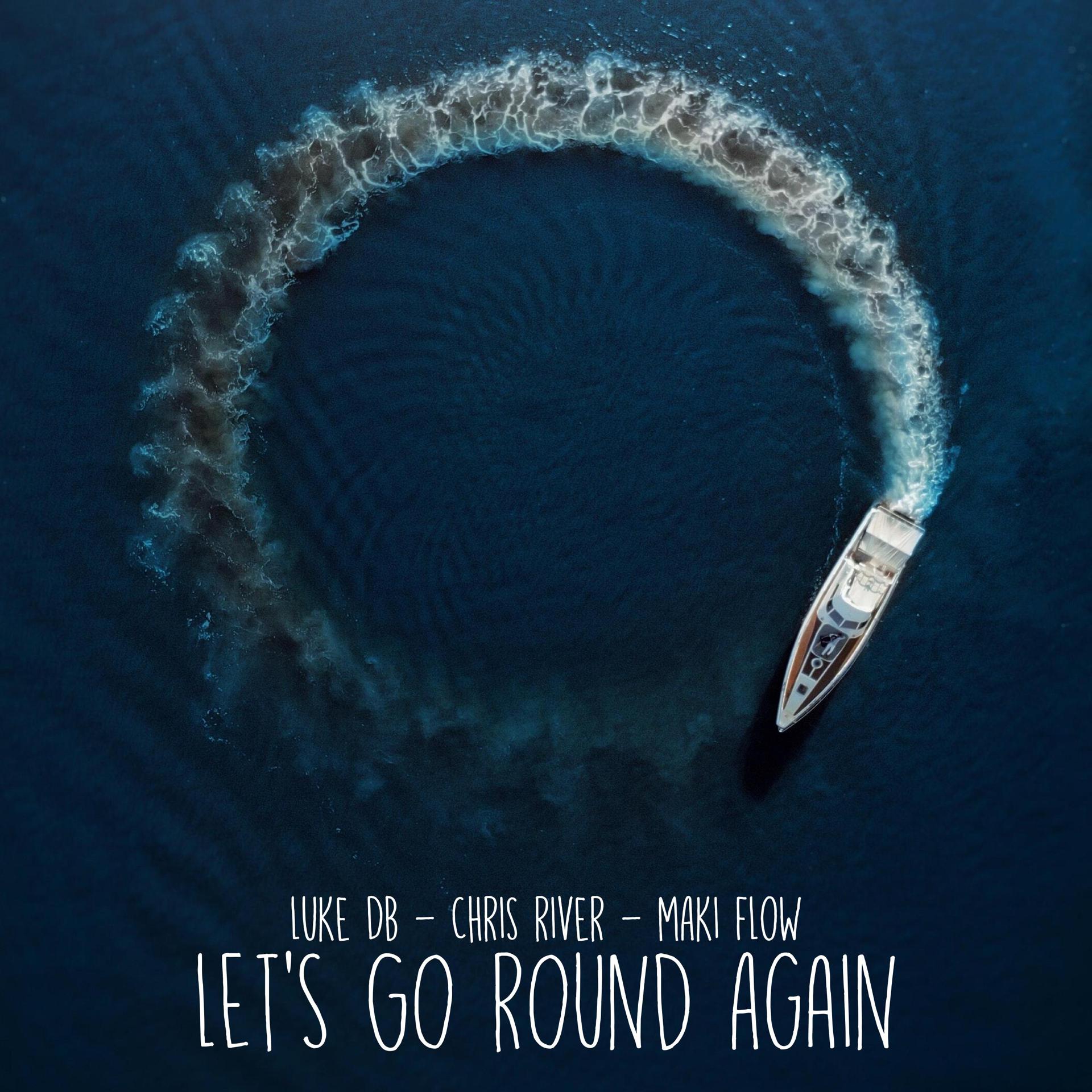 Постер альбома Let's Go Round Again