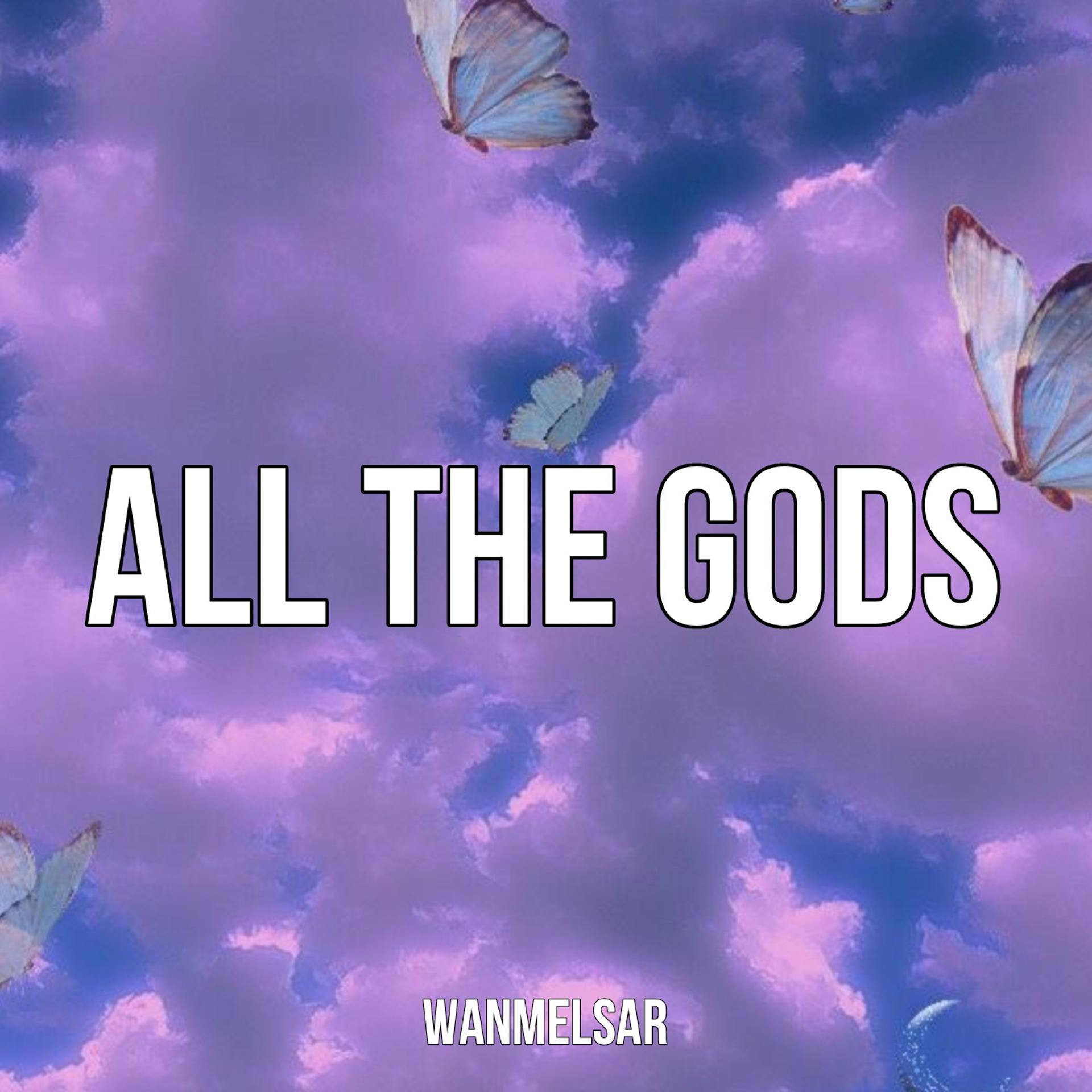 Постер альбома All The Gods