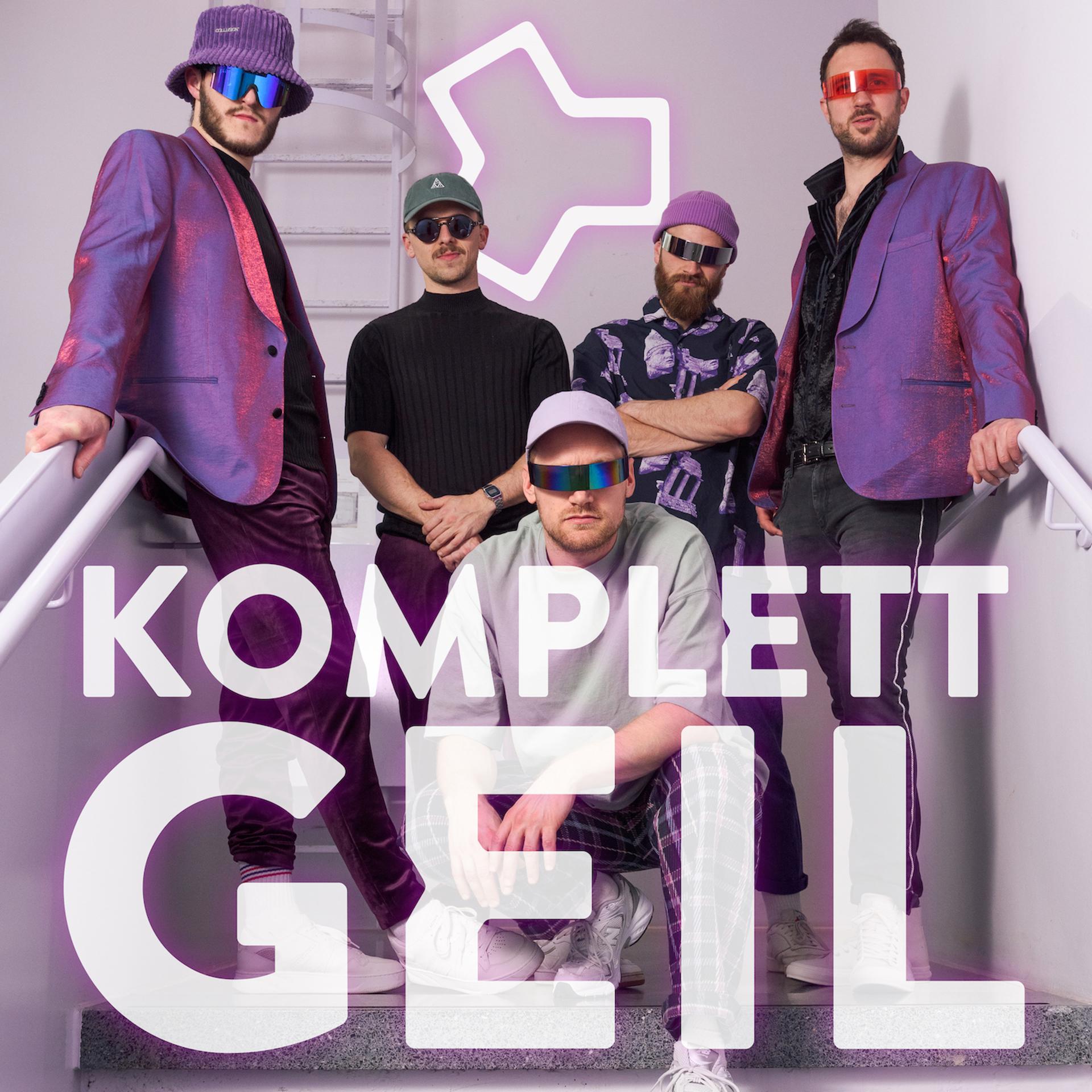 Постер альбома Komplett Geil