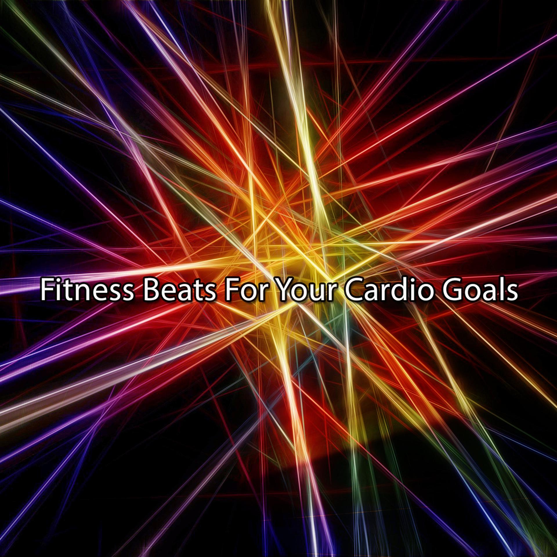 Постер альбома Fitness Beats For Your Cardio Goals