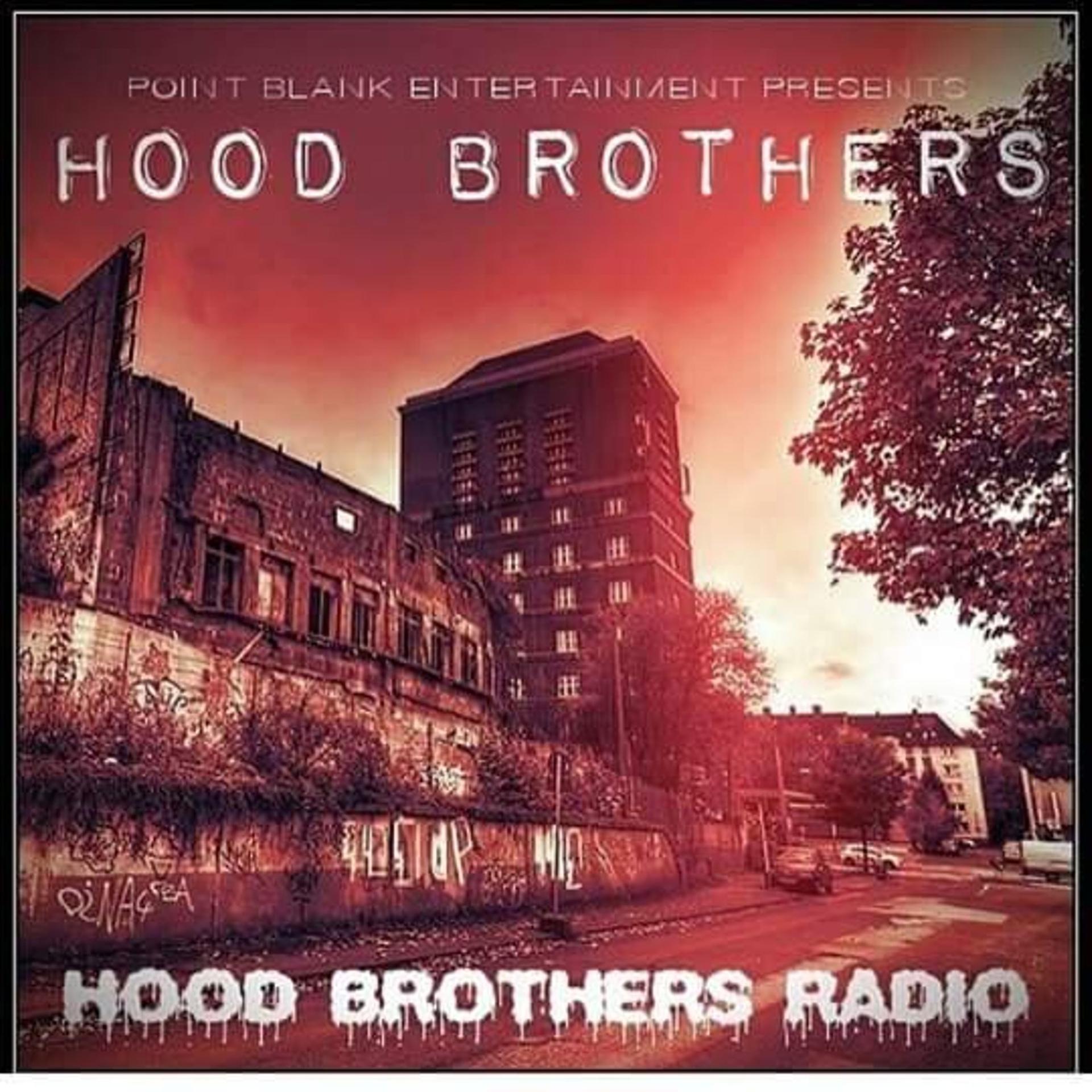 Постер альбома Hood Brothers Radio