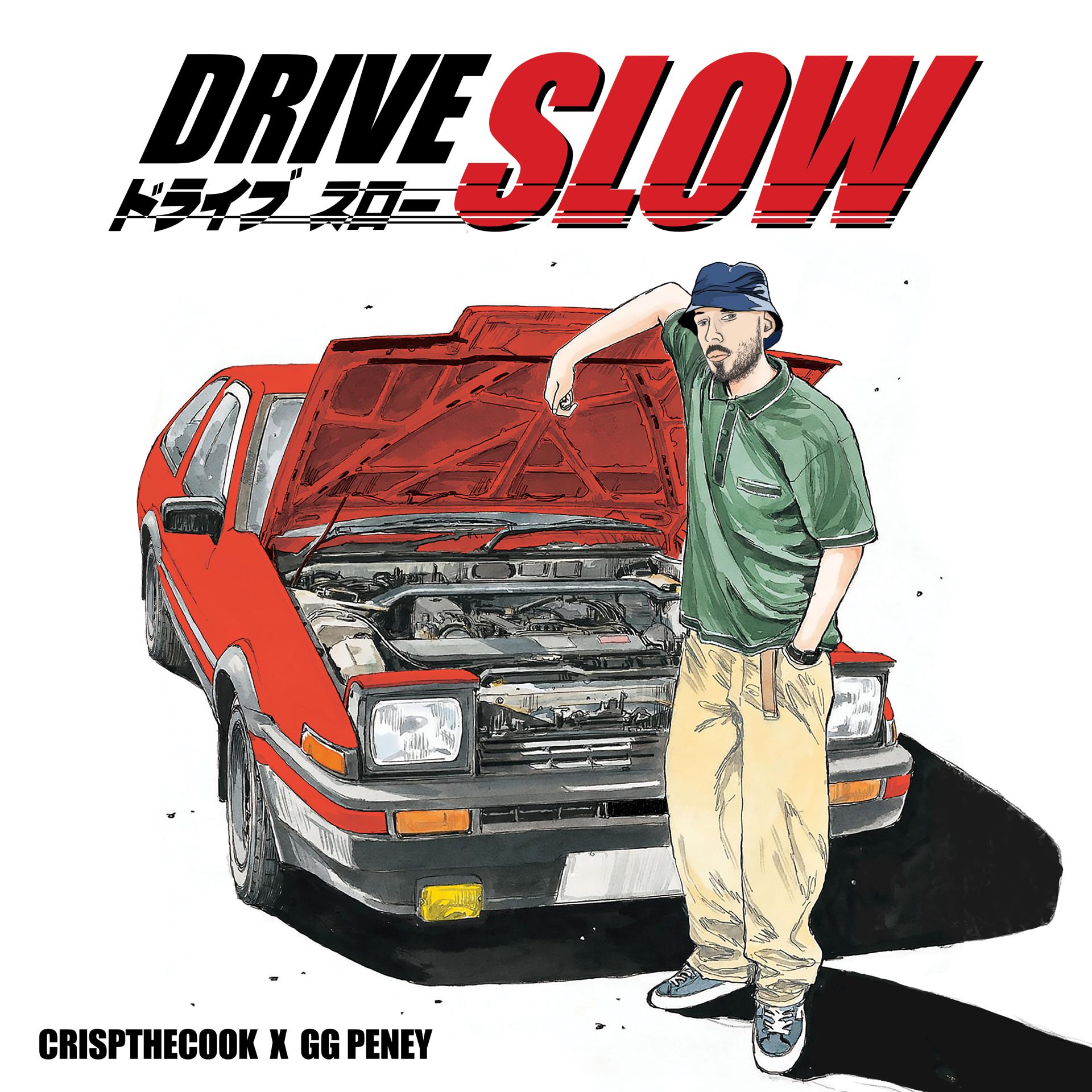 Постер альбома Drive Slow