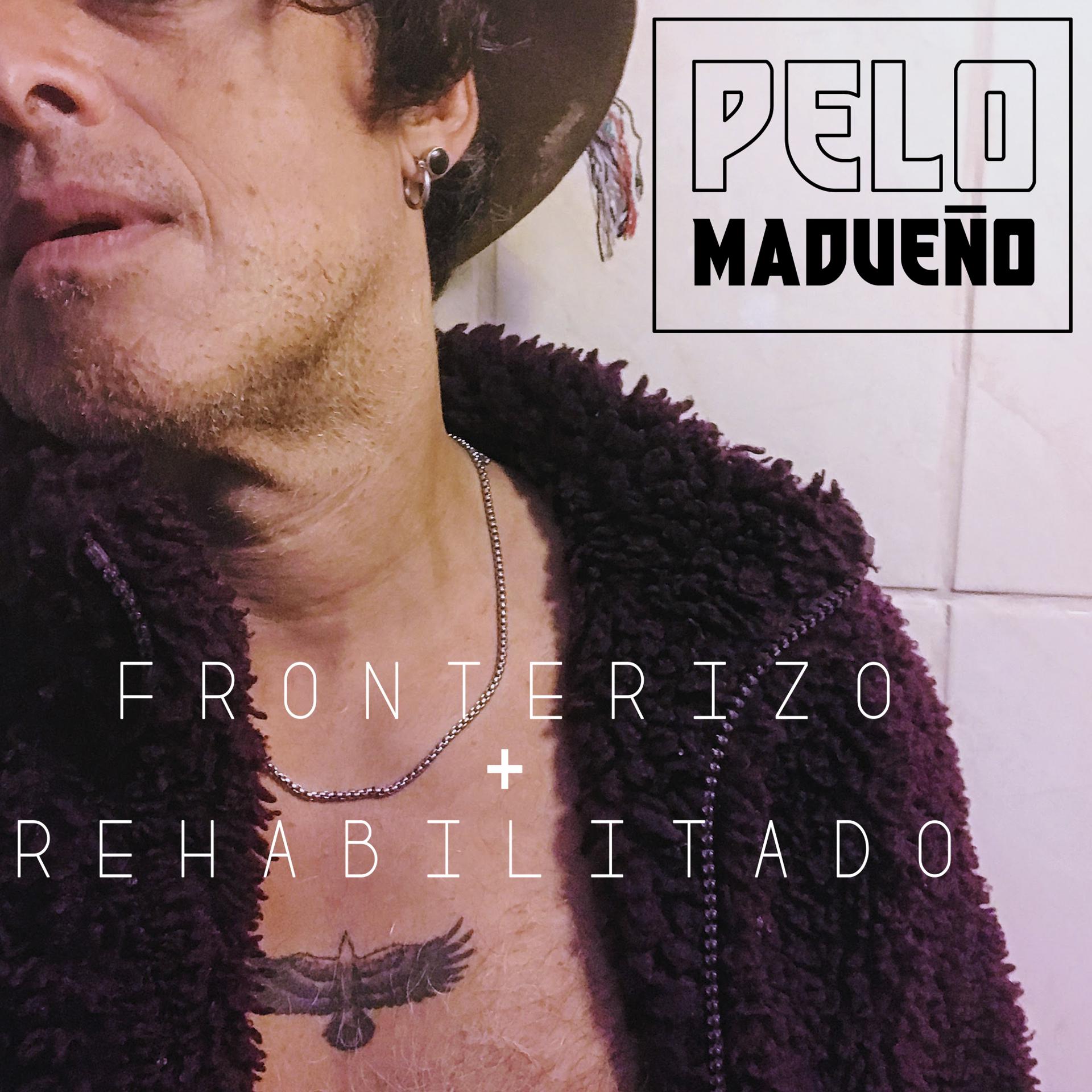 Постер альбома Fronterizo + Rehabilitado