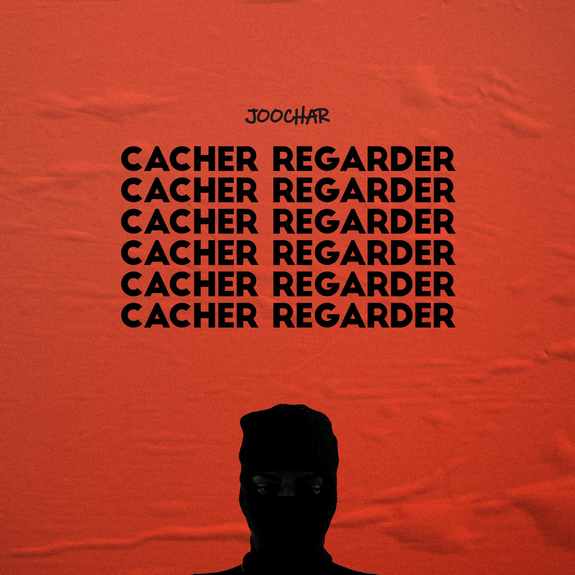 Постер альбома Cacher Regarder