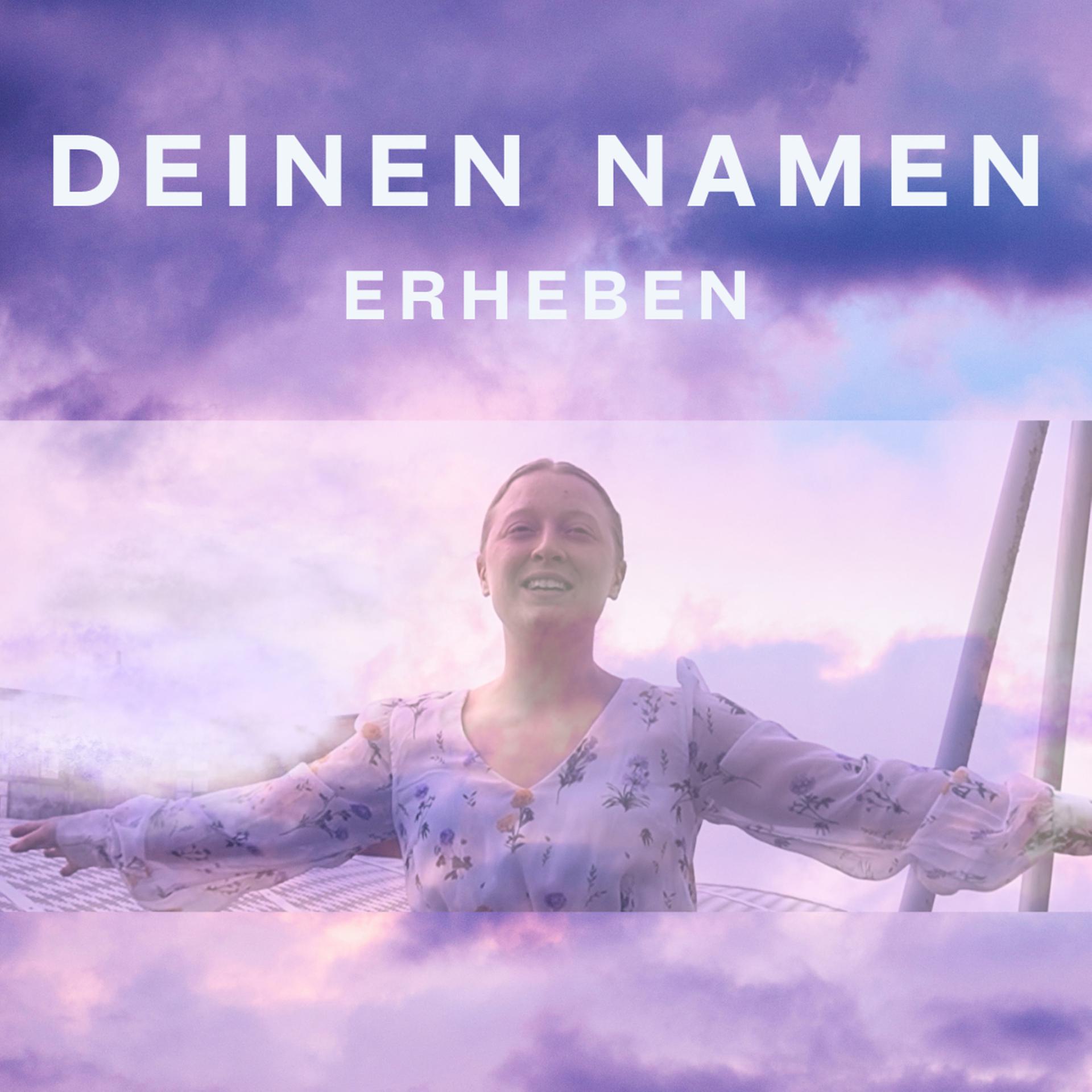 Постер альбома Deinen Namen Erheben