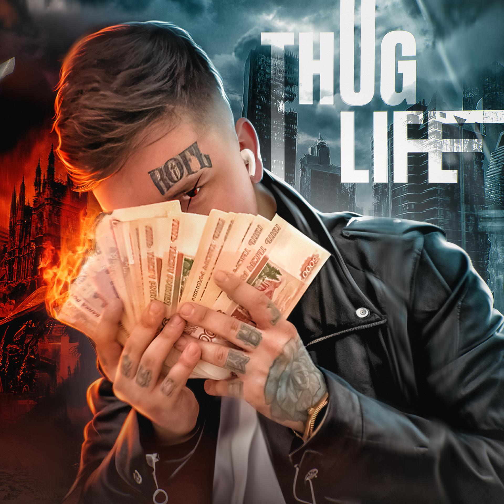 Постер альбома THUG LIFE