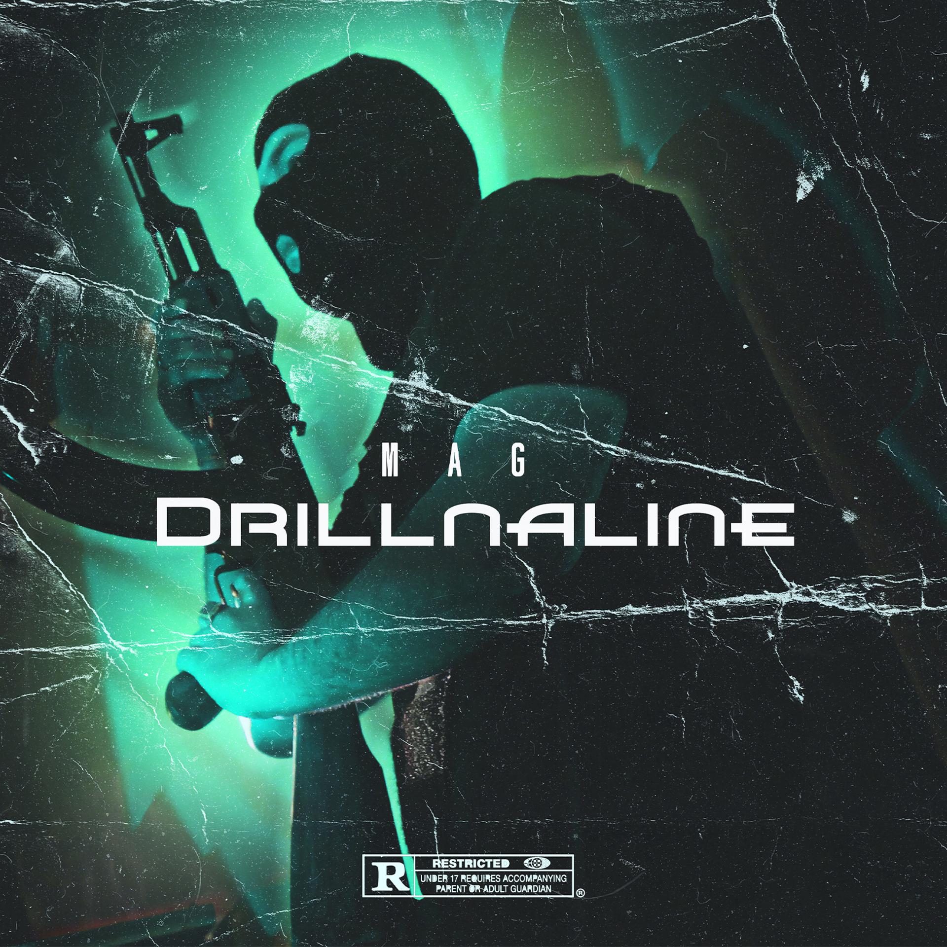 Постер альбома DRILLNALINE