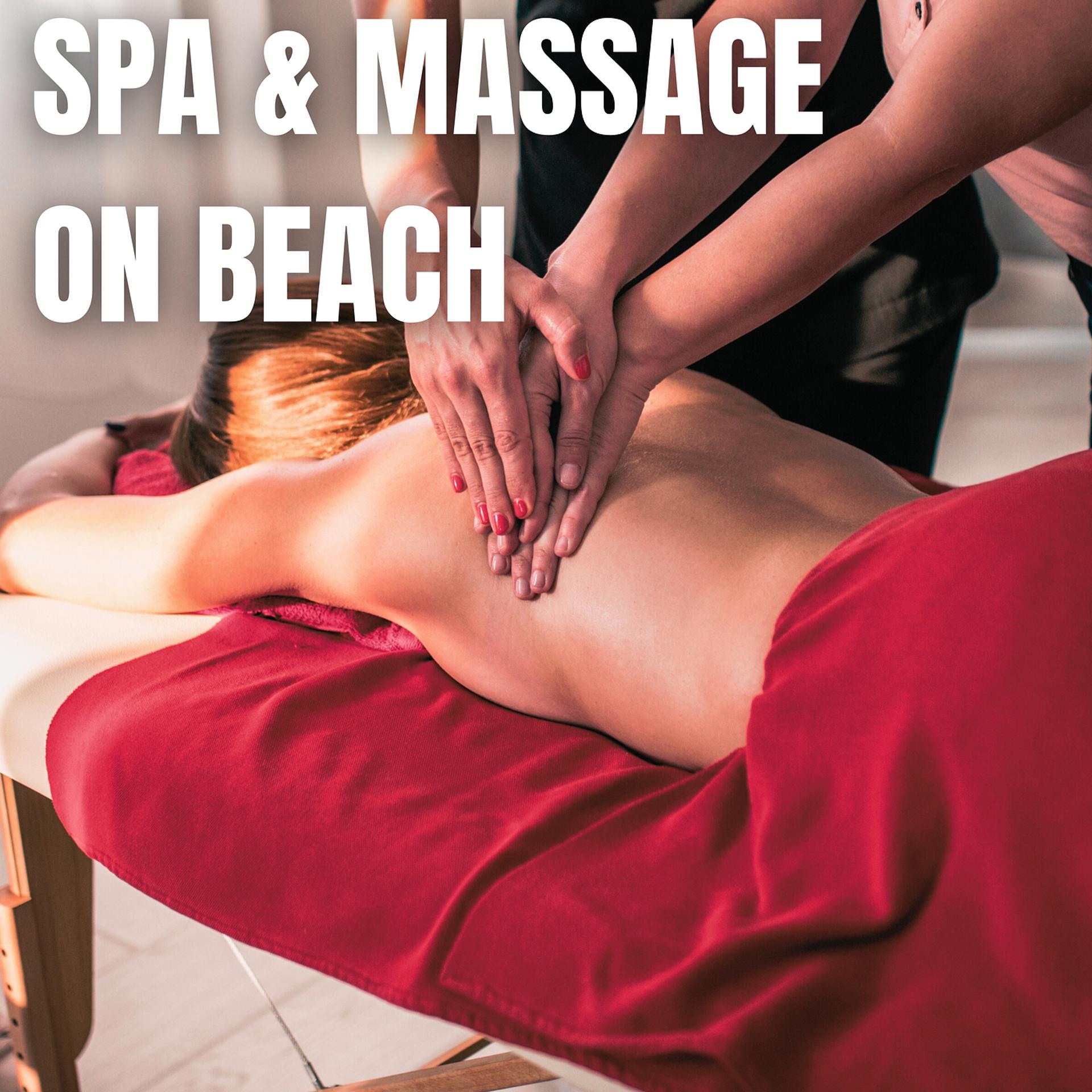 Постер альбома Spa & Massage on Beach