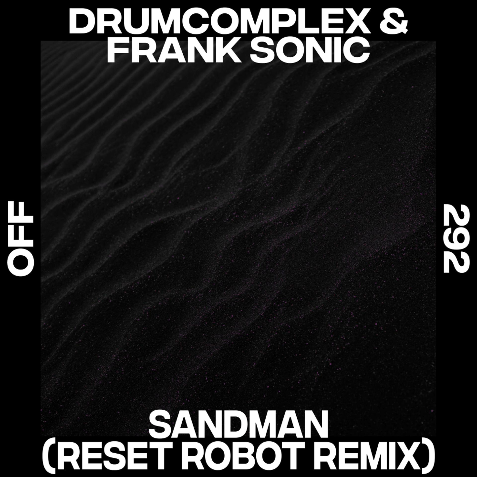 Постер альбома Sandman (Reset Robot Remix)
