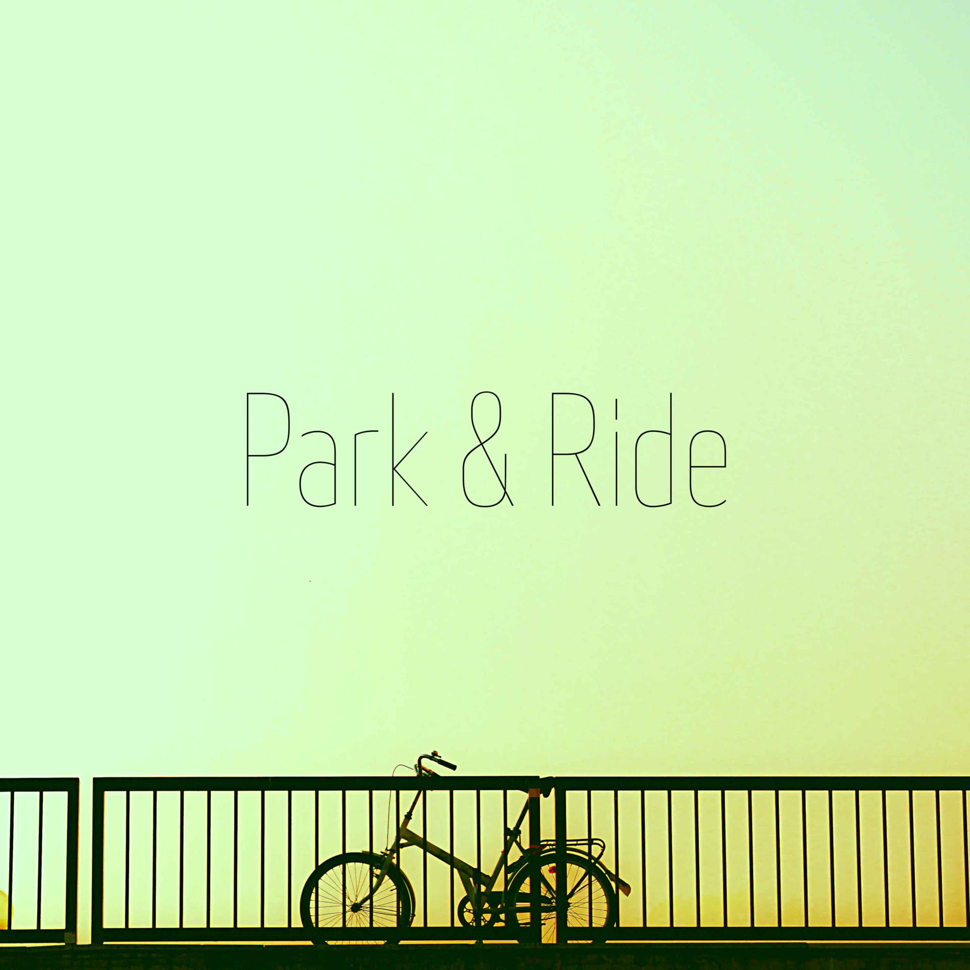Постер альбома Park & Ride