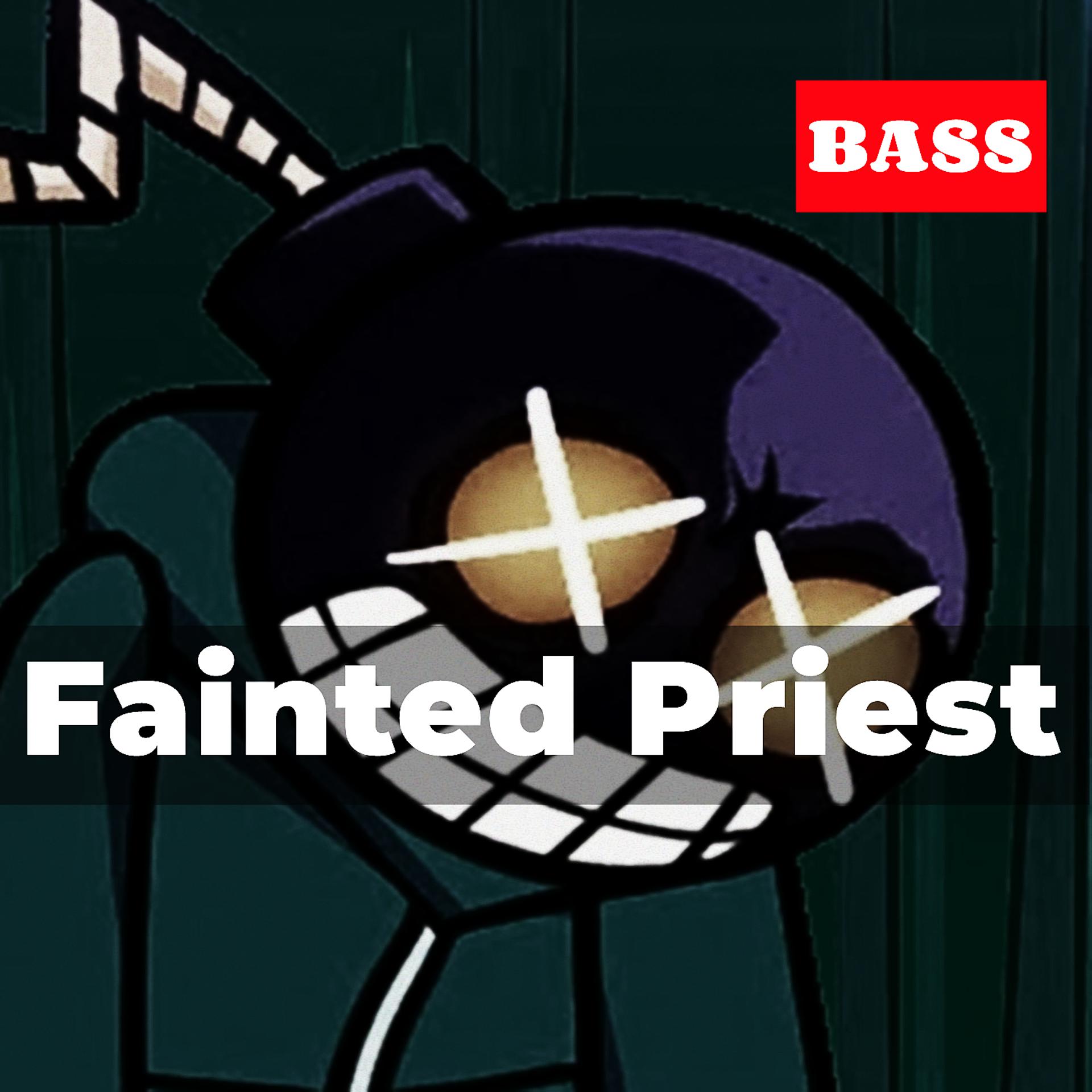 Постер альбома Fainted Priest