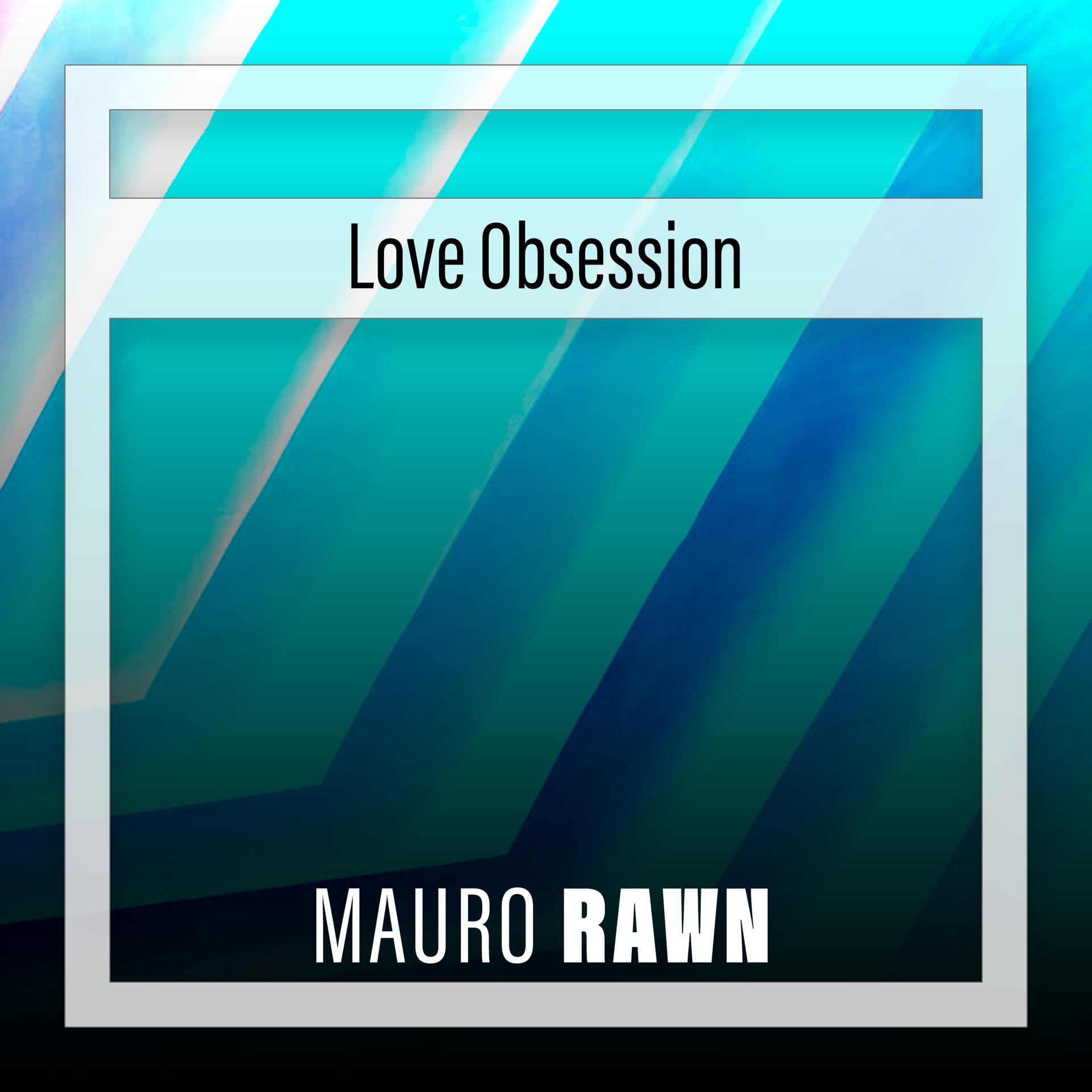 Постер альбома Love Obsession