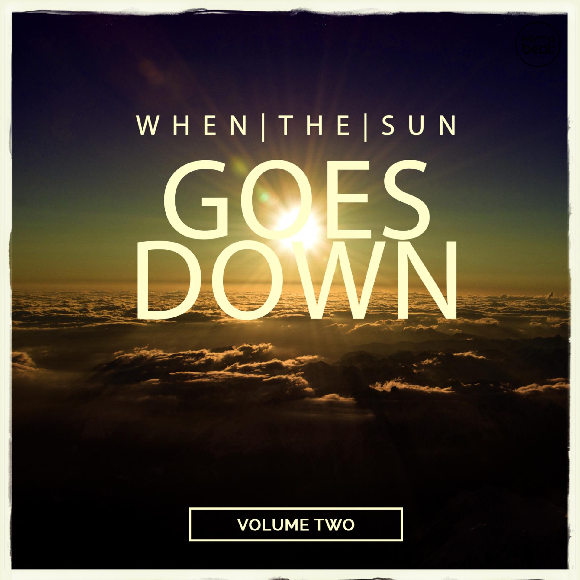 Постер альбома When the Sun Goes Down, Vol. 2