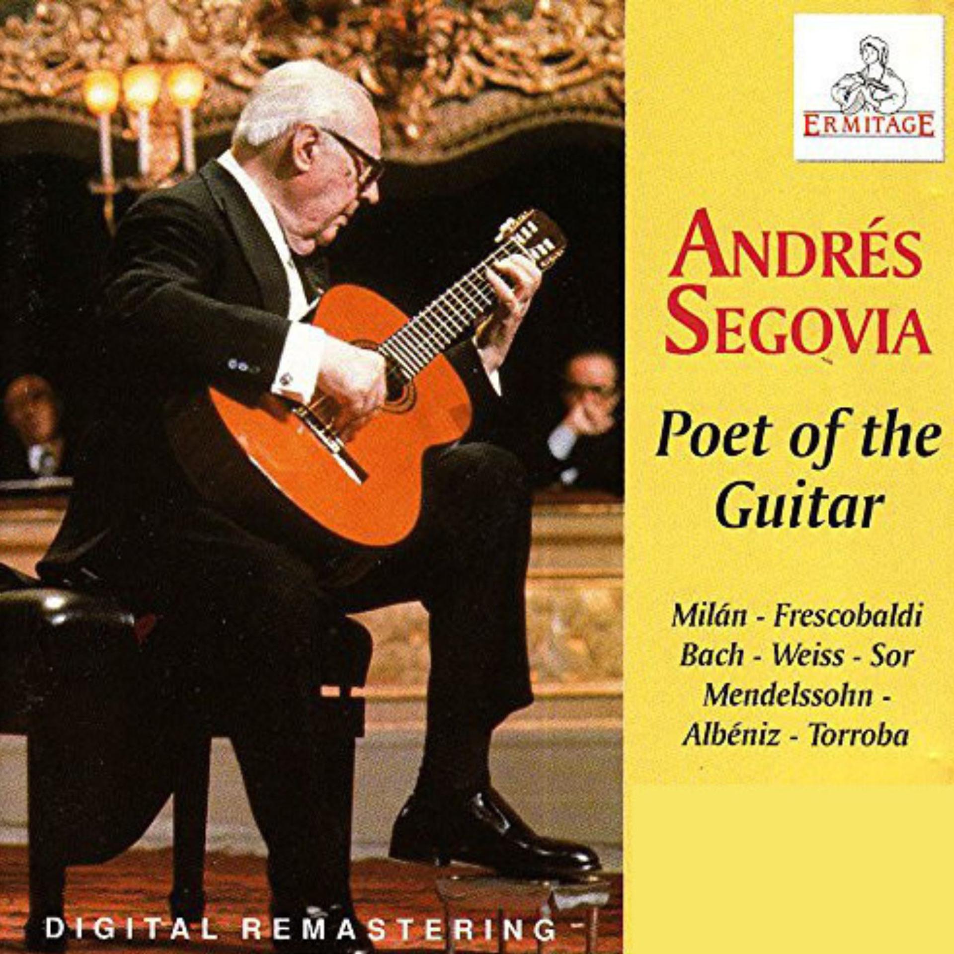 Постер альбома Andrés Segovia, Poet of the Guitar