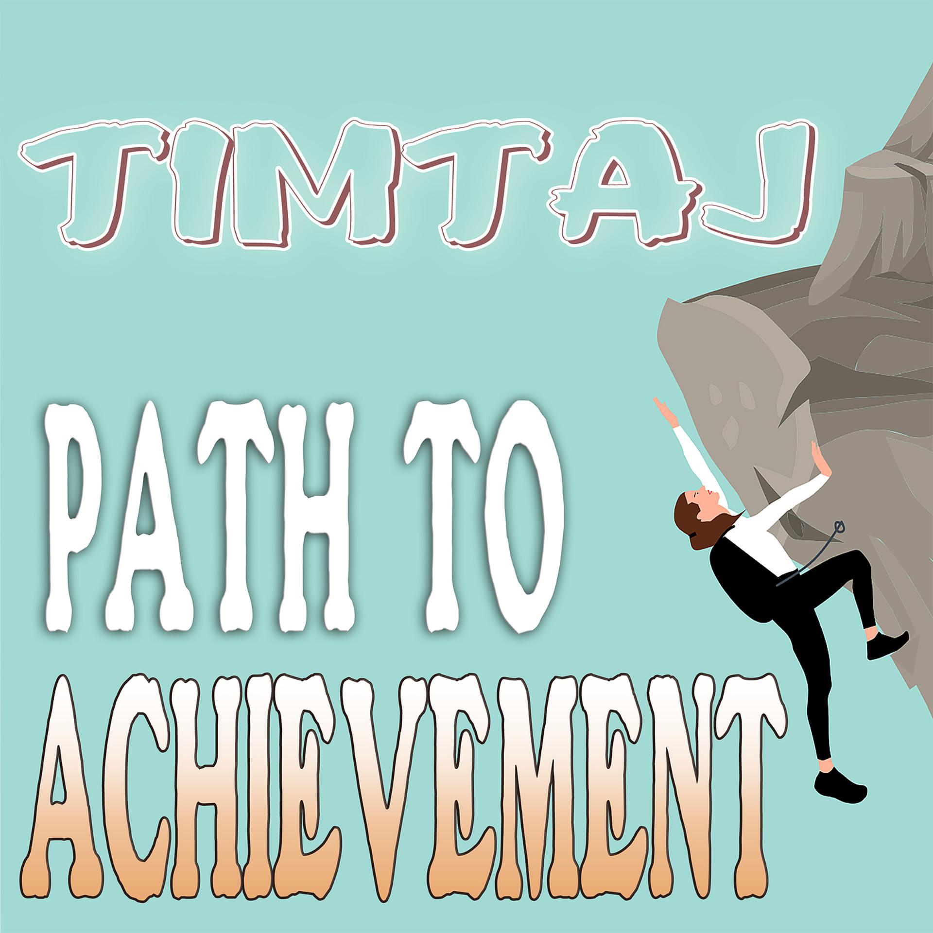 Постер альбома Path to Achievement