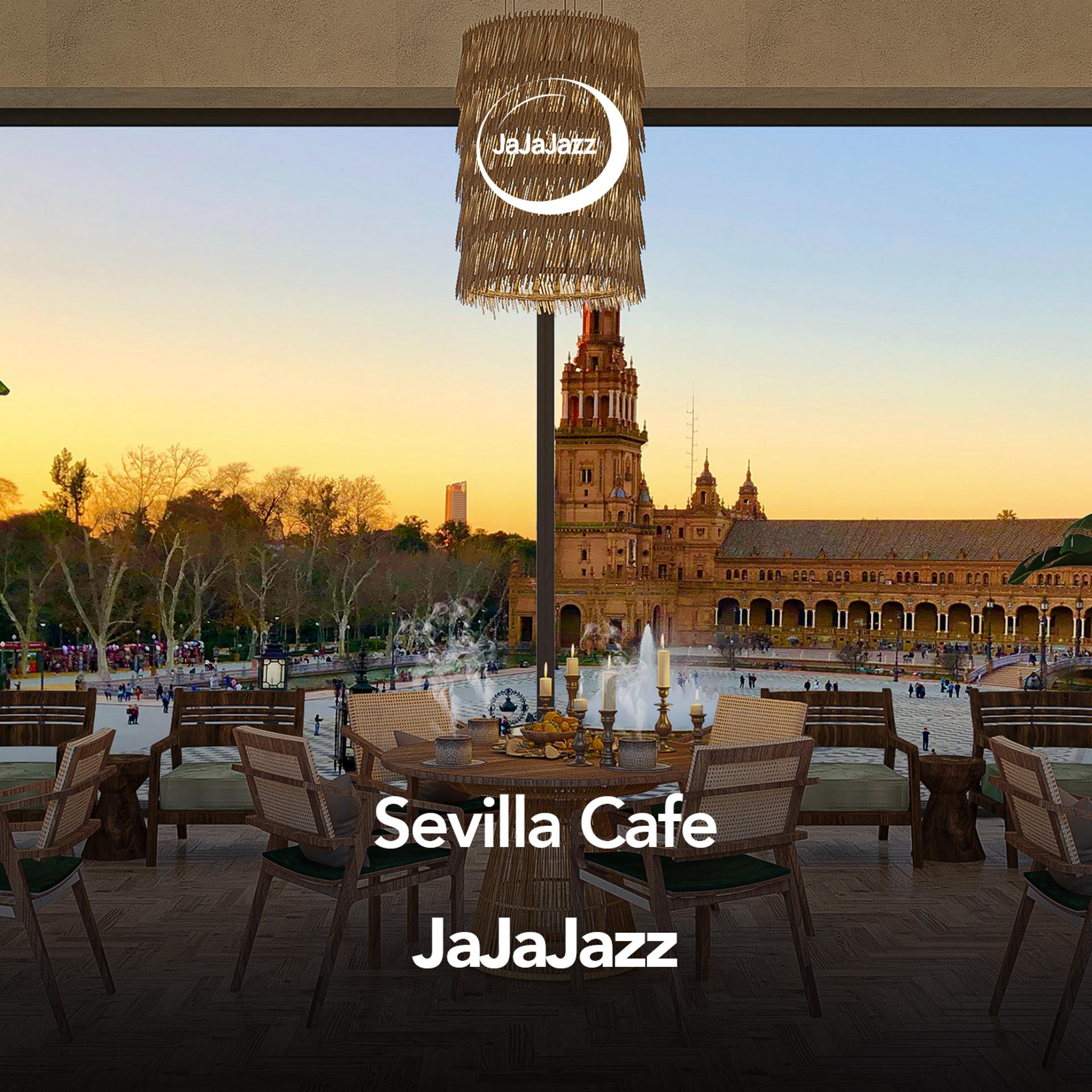 Постер альбома Sevilla Cafe