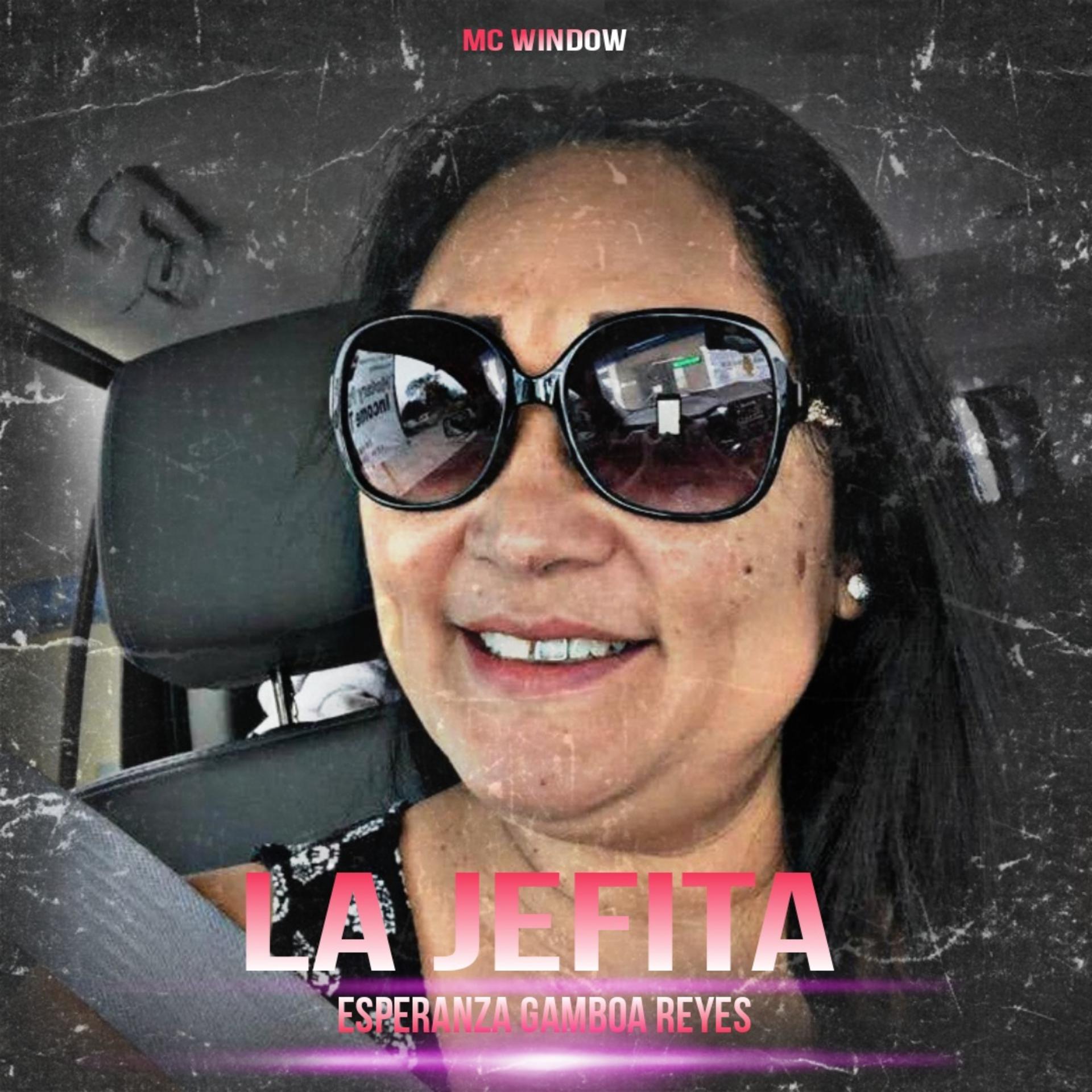 Постер альбома La Jefita Esperanza Gamboa Reyes