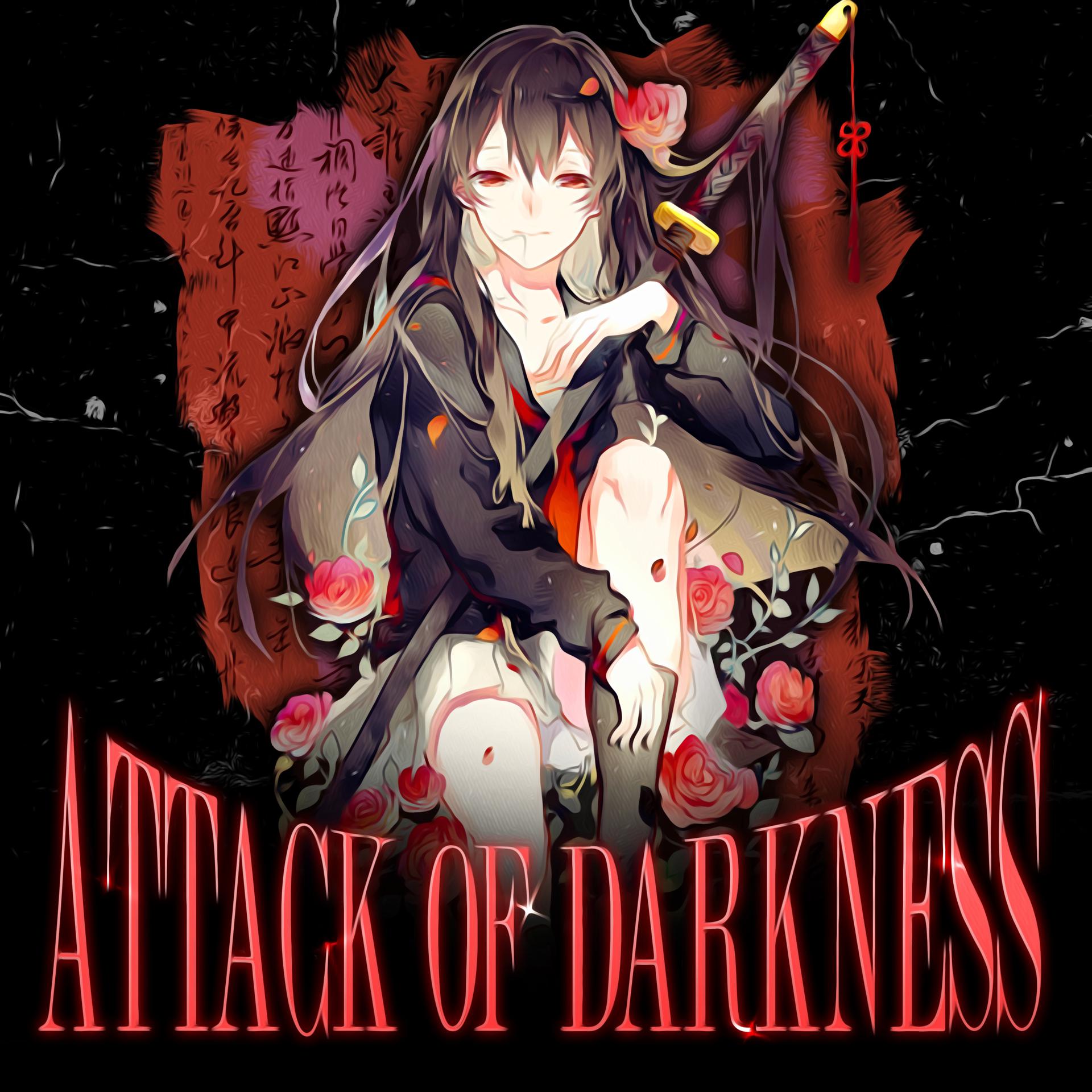 Постер альбома ATTACK OF DARKNESS