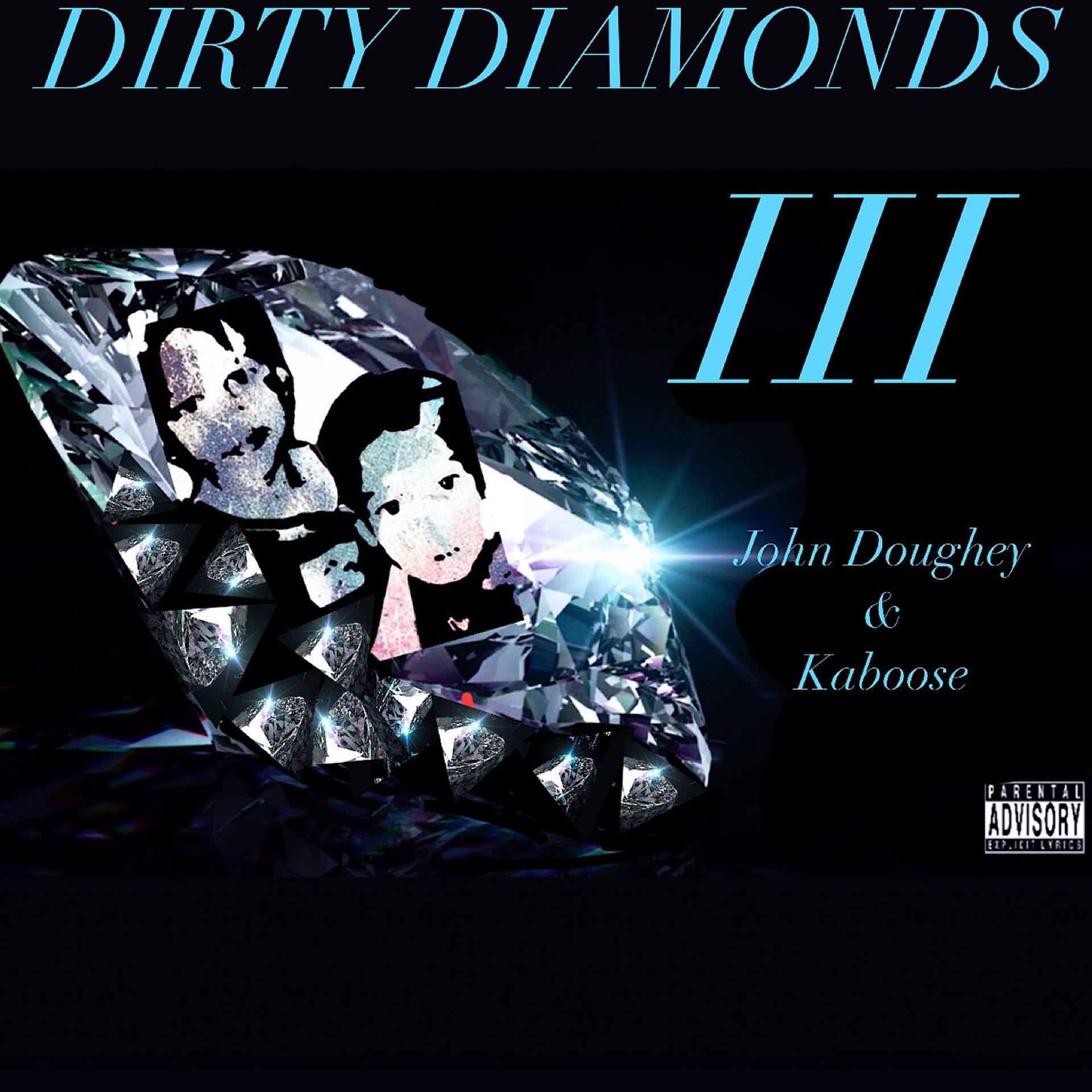 Постер альбома Dirty Diamonds III