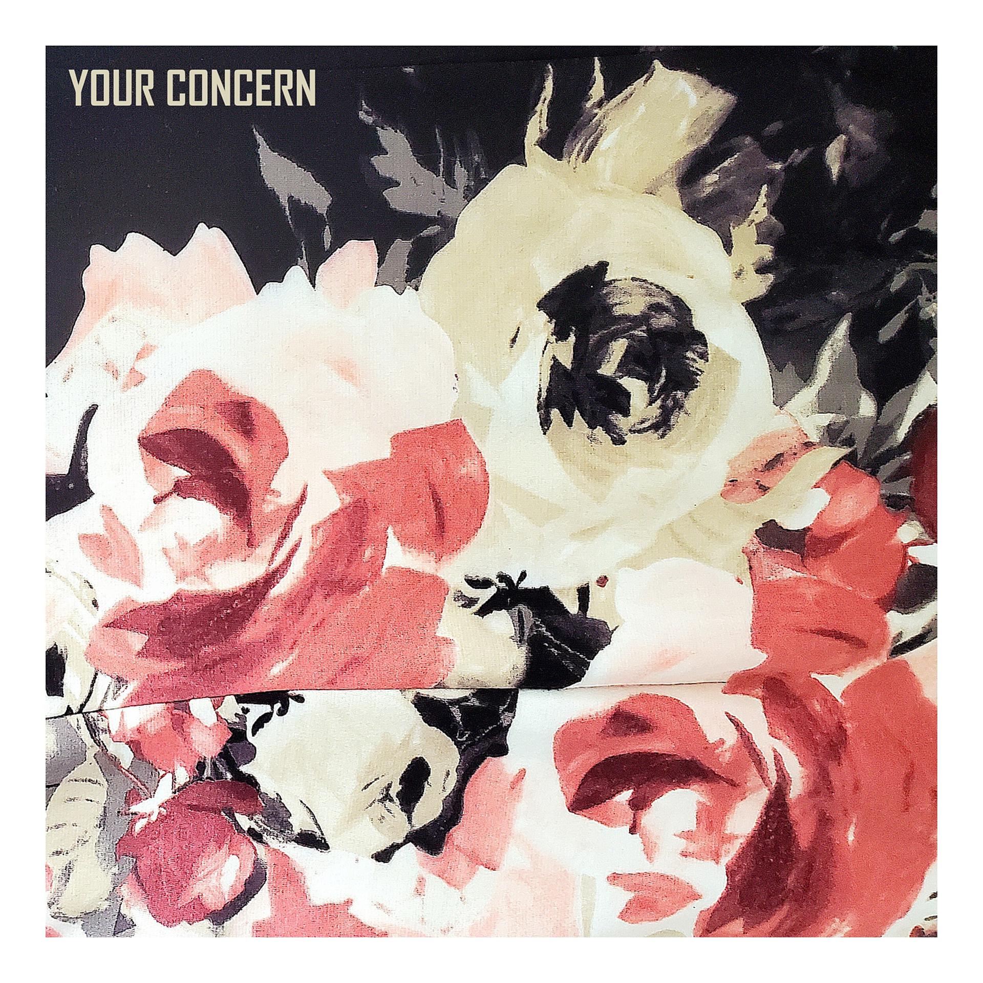 Постер альбома Your Concern
