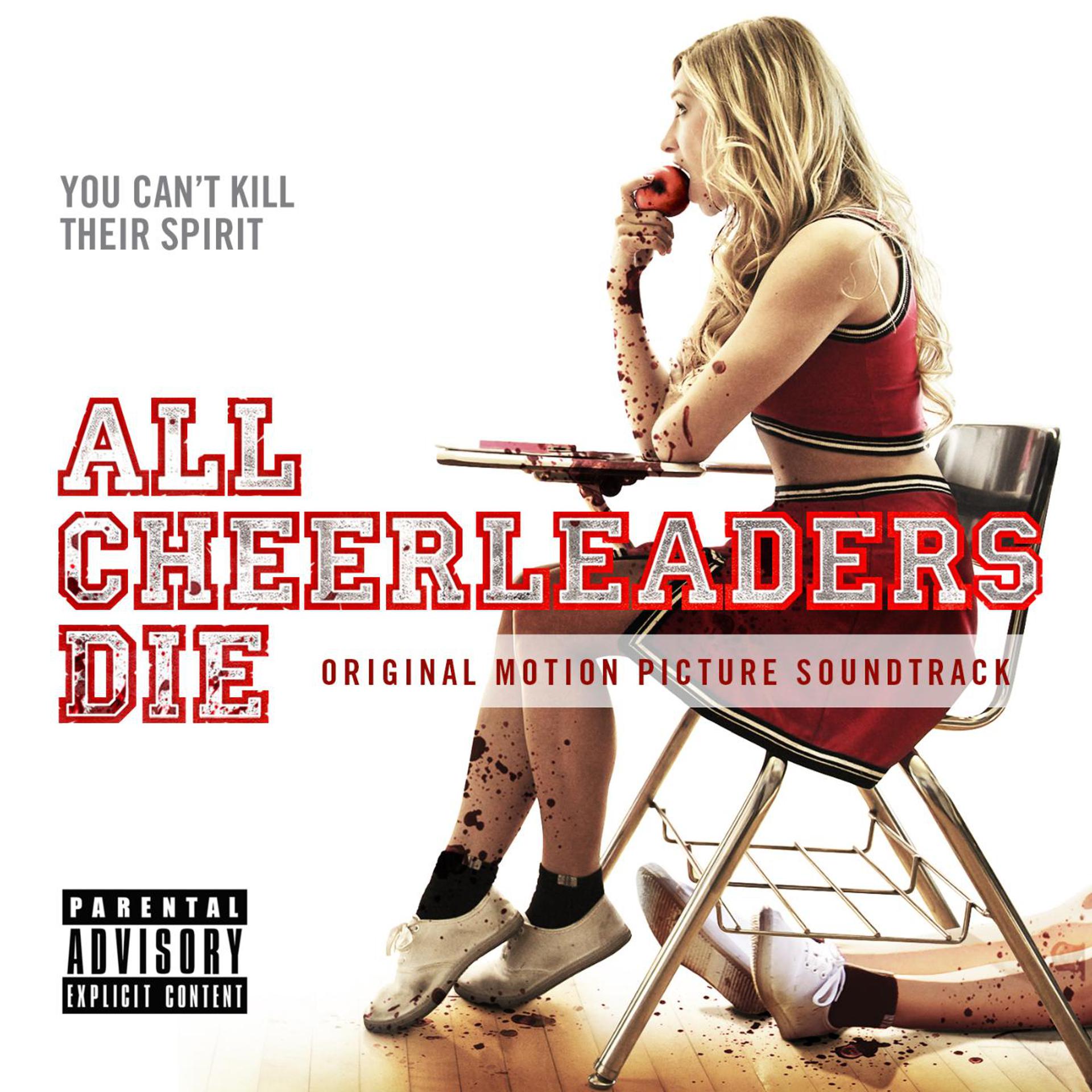 Постер альбома All Cheerleaders Die (Original Motion Picture Soundtrack)