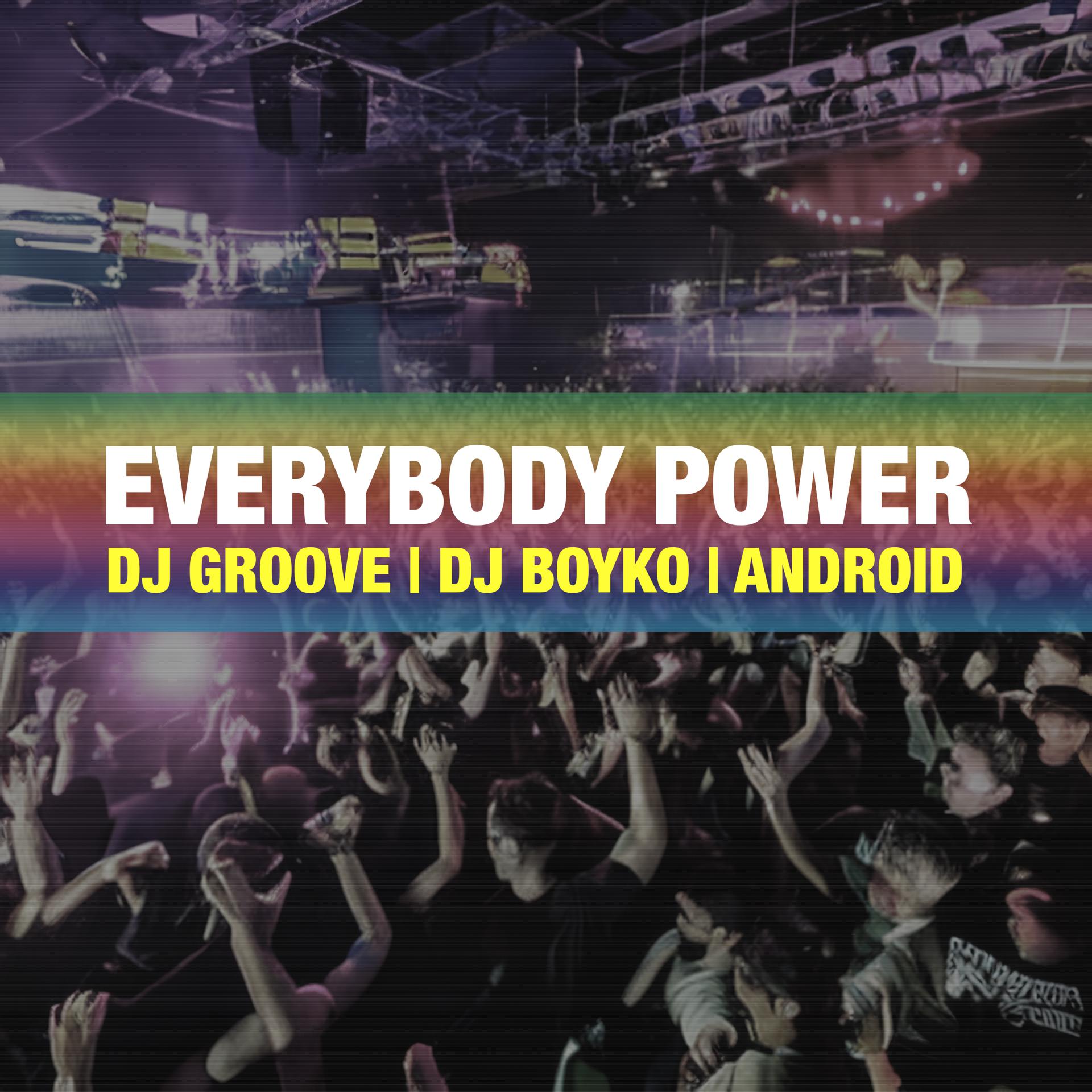 Постер альбома Everybody Power