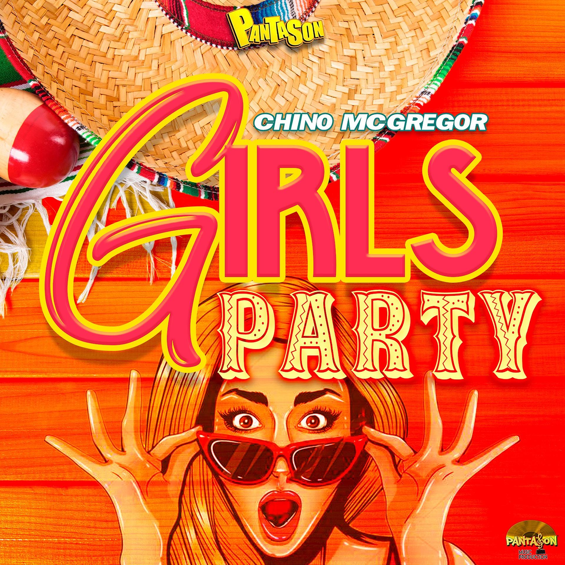 Постер к треку Chino Mcgregor, Panta Son - Girls Party
