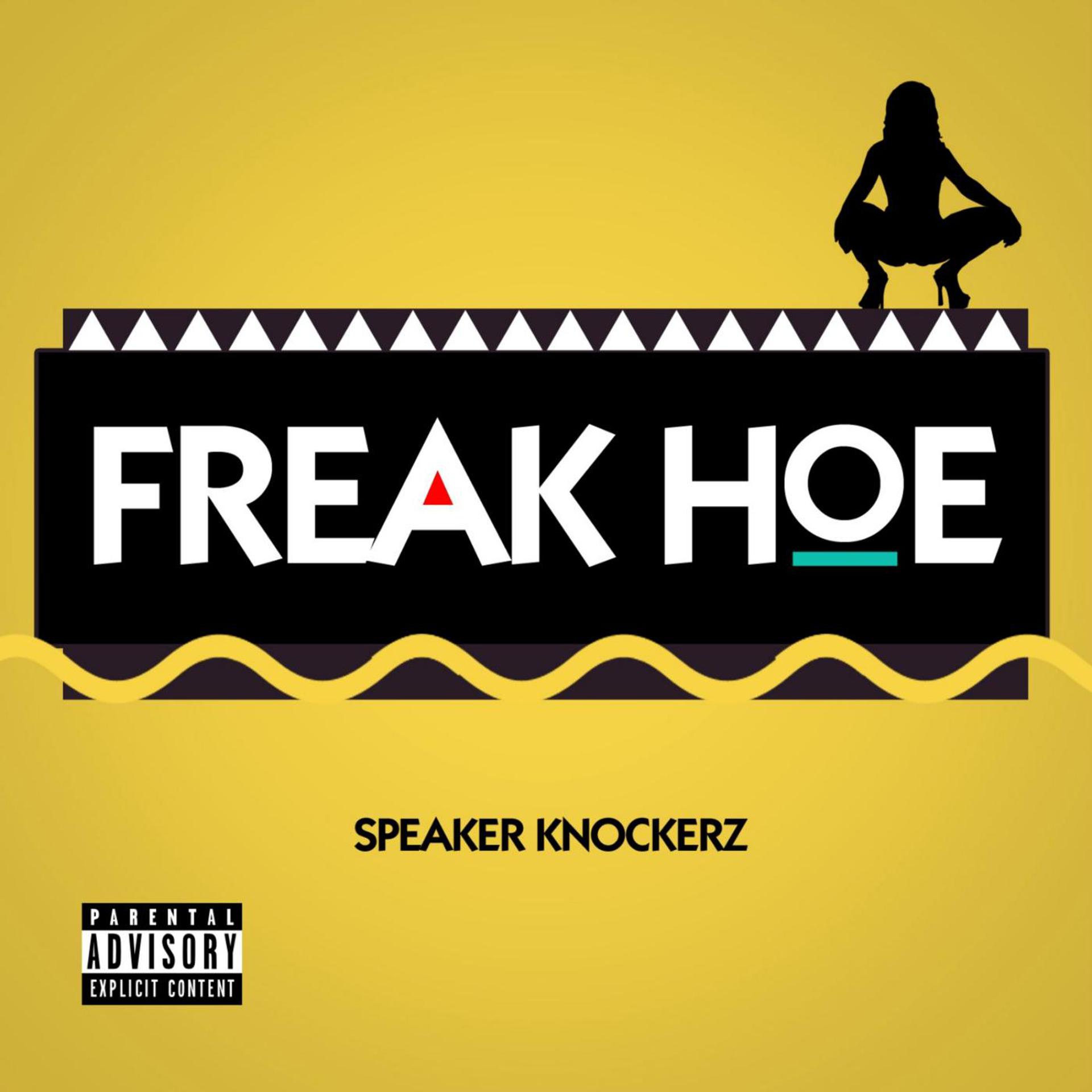 Постер альбома Freak Hoe