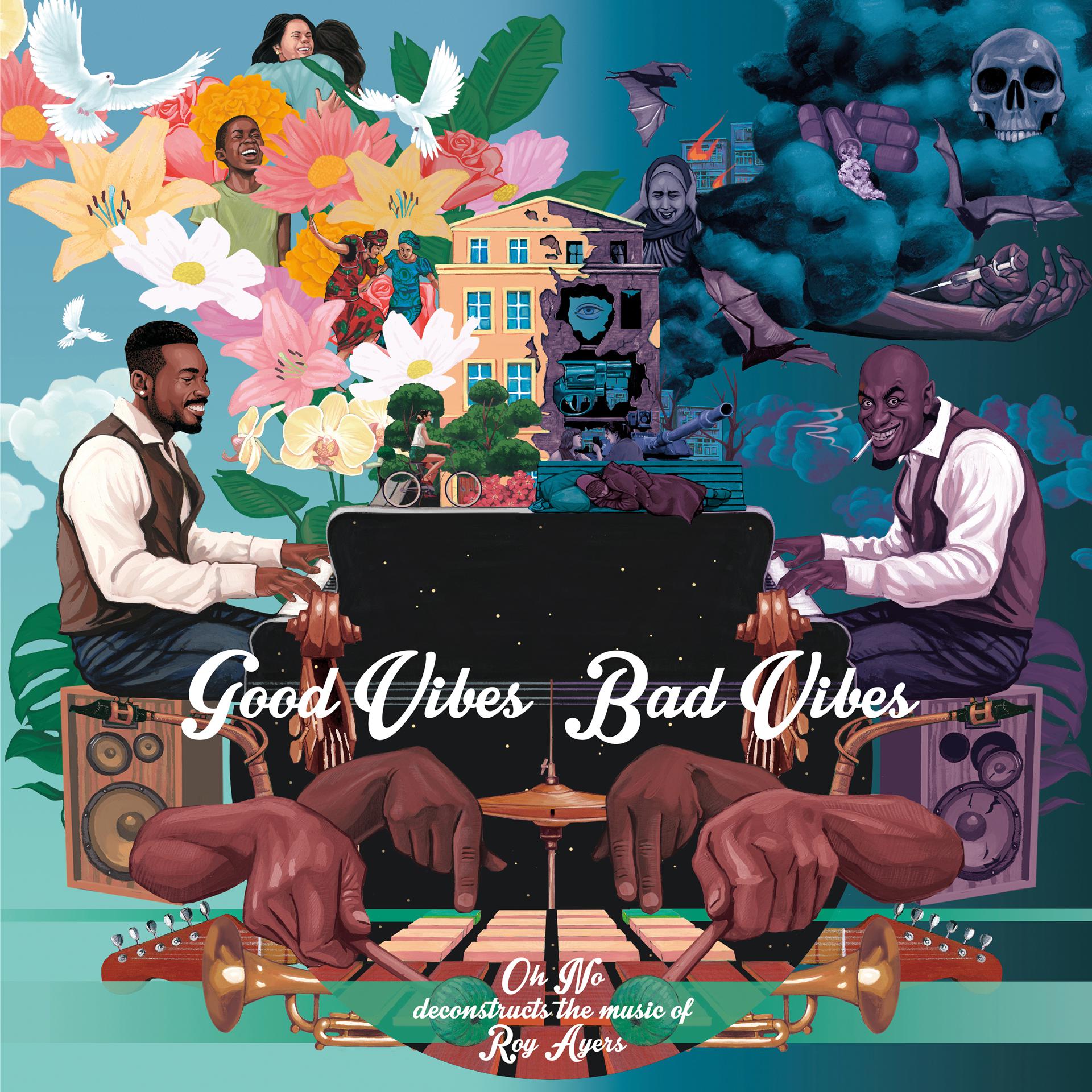Постер альбома Good Vibes / Bad Vibes