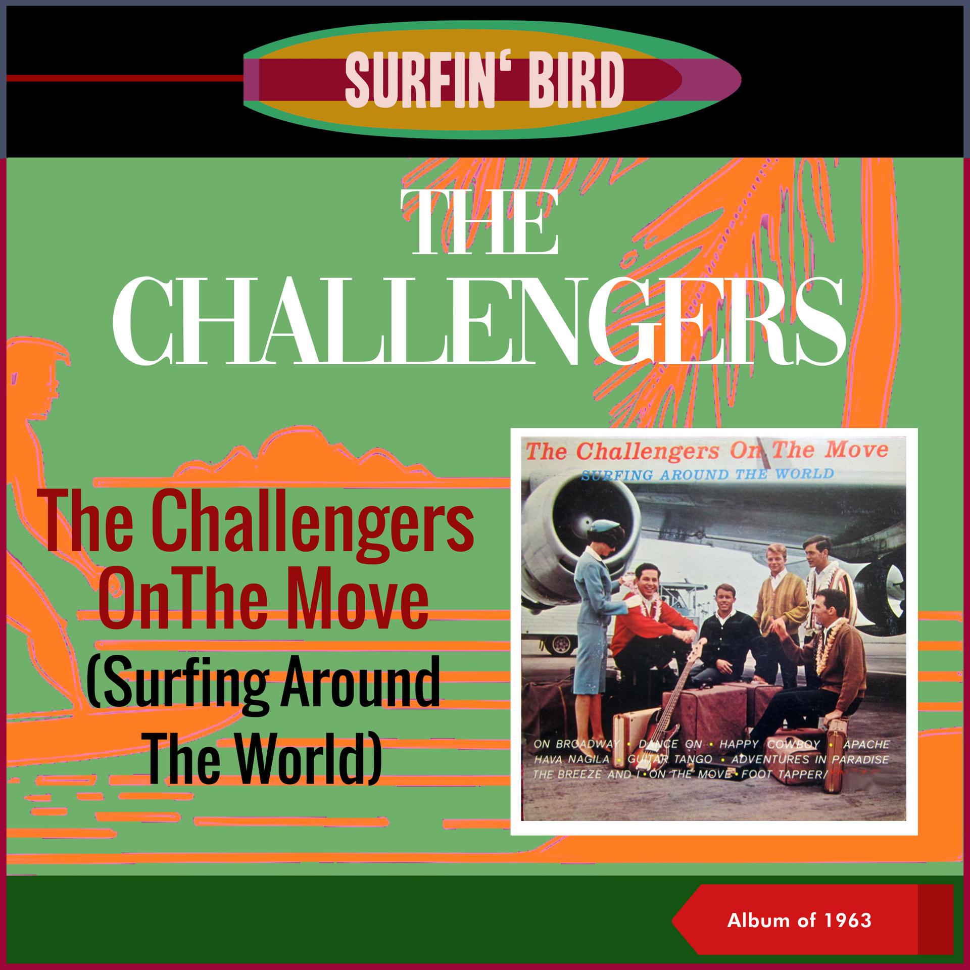Постер альбома The Challengers On The Move (Surfing Around The World)