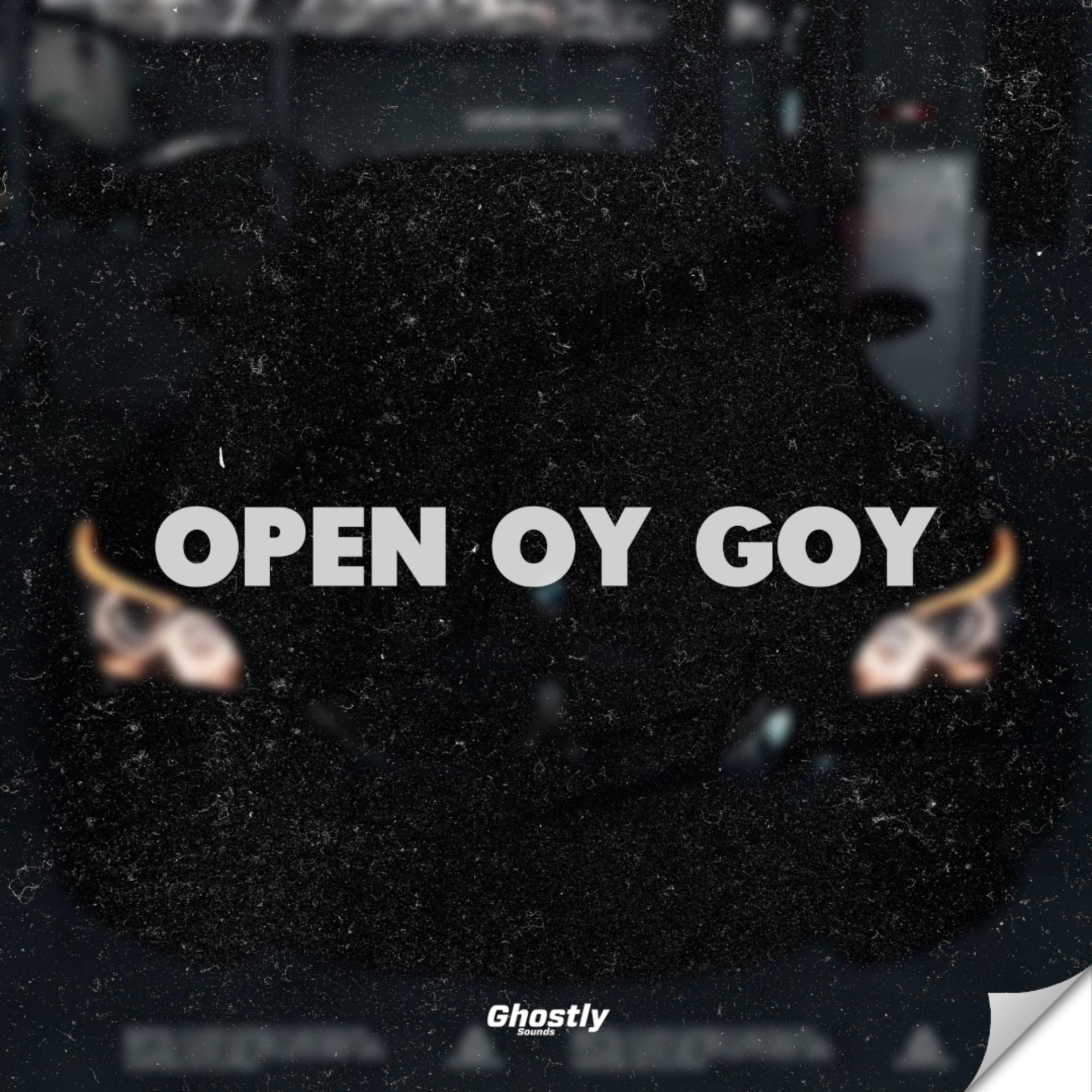 Постер альбома Open Oy Goy