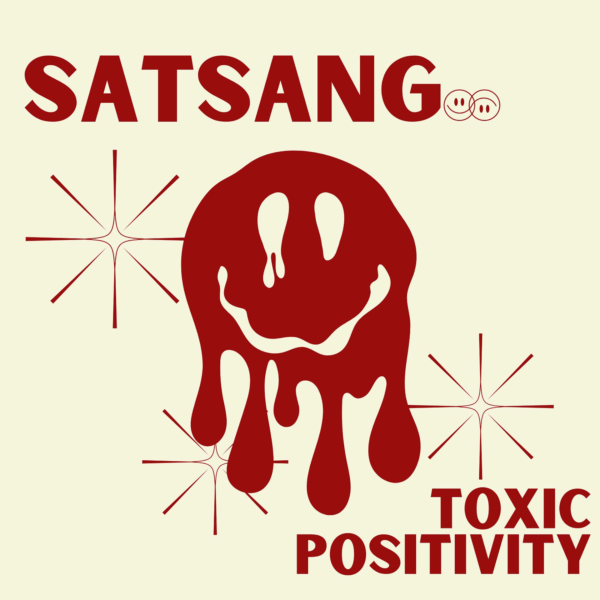 Постер альбома Toxic Positivity