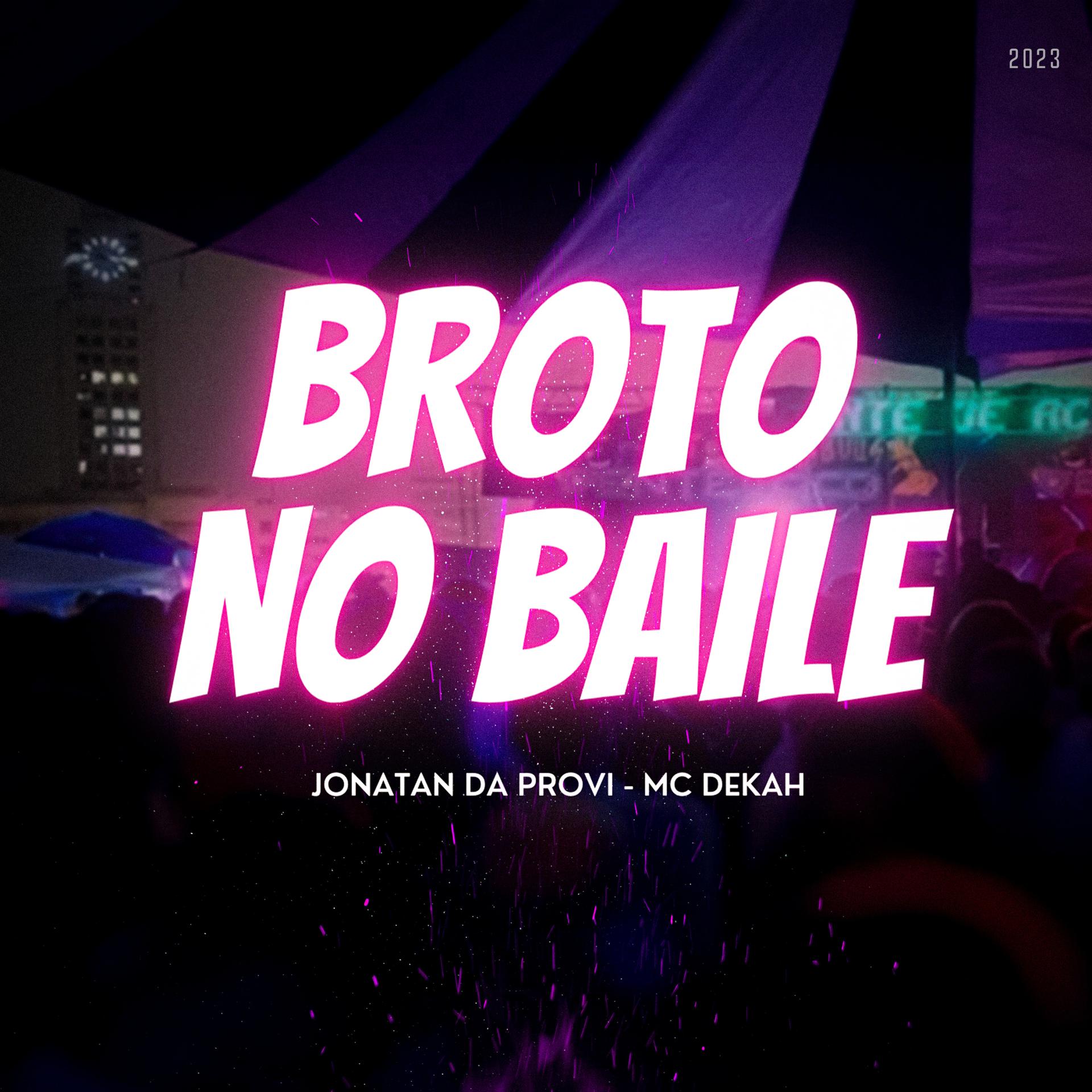 Постер альбома Broto no Baile