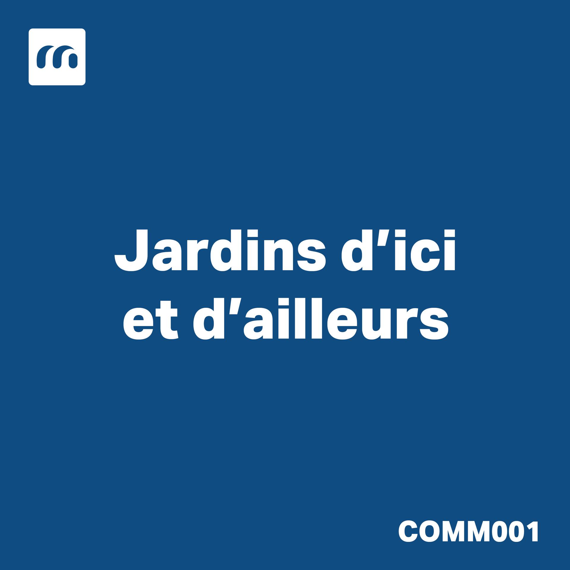 Постер альбома Jardins d'Ici et d'Ailleurs