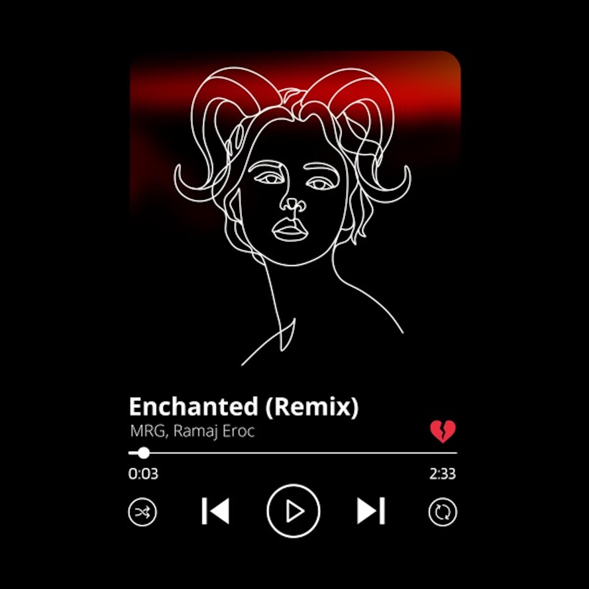 Постер альбома Enchanted (Remix)
