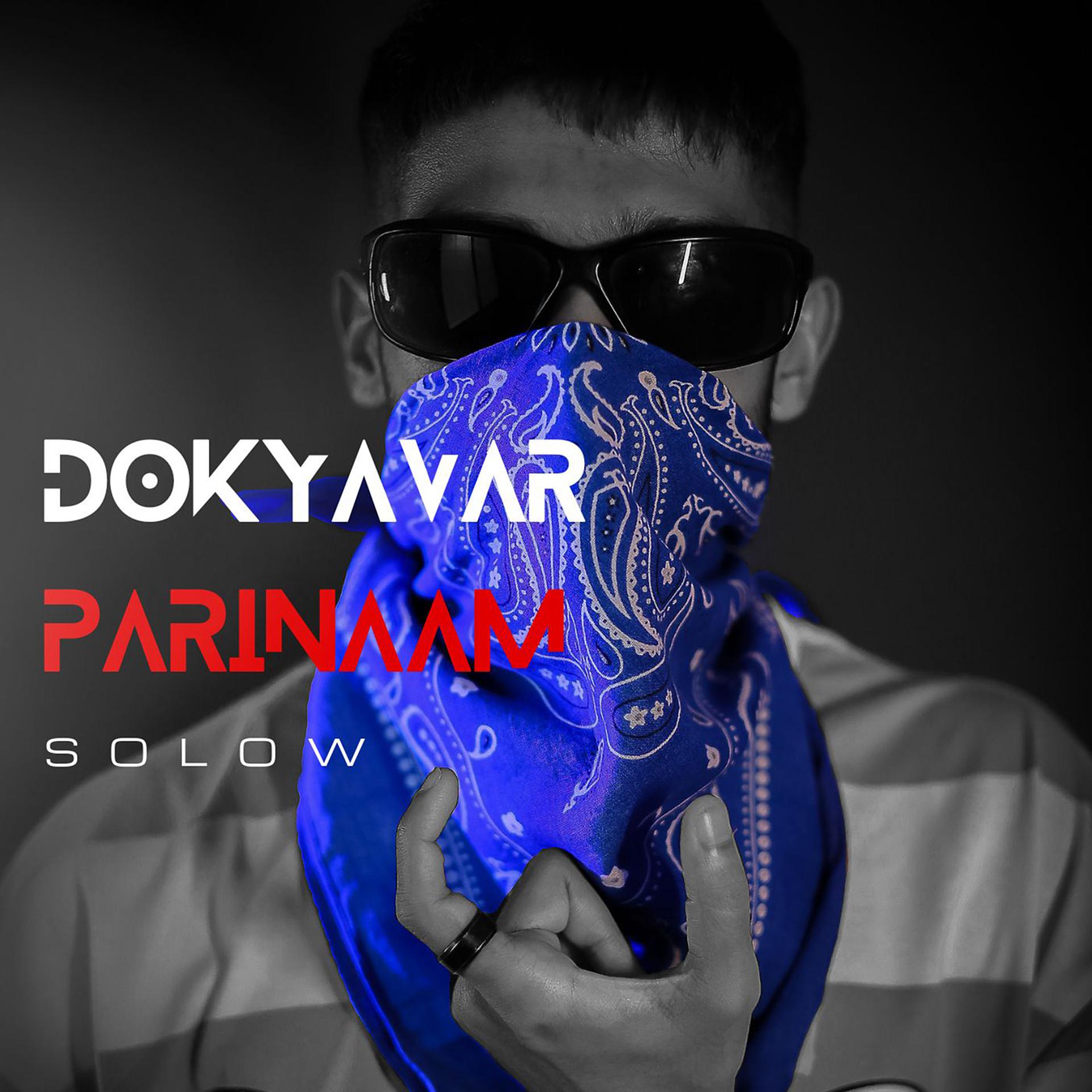 Постер альбома Dokyavar Parinaam