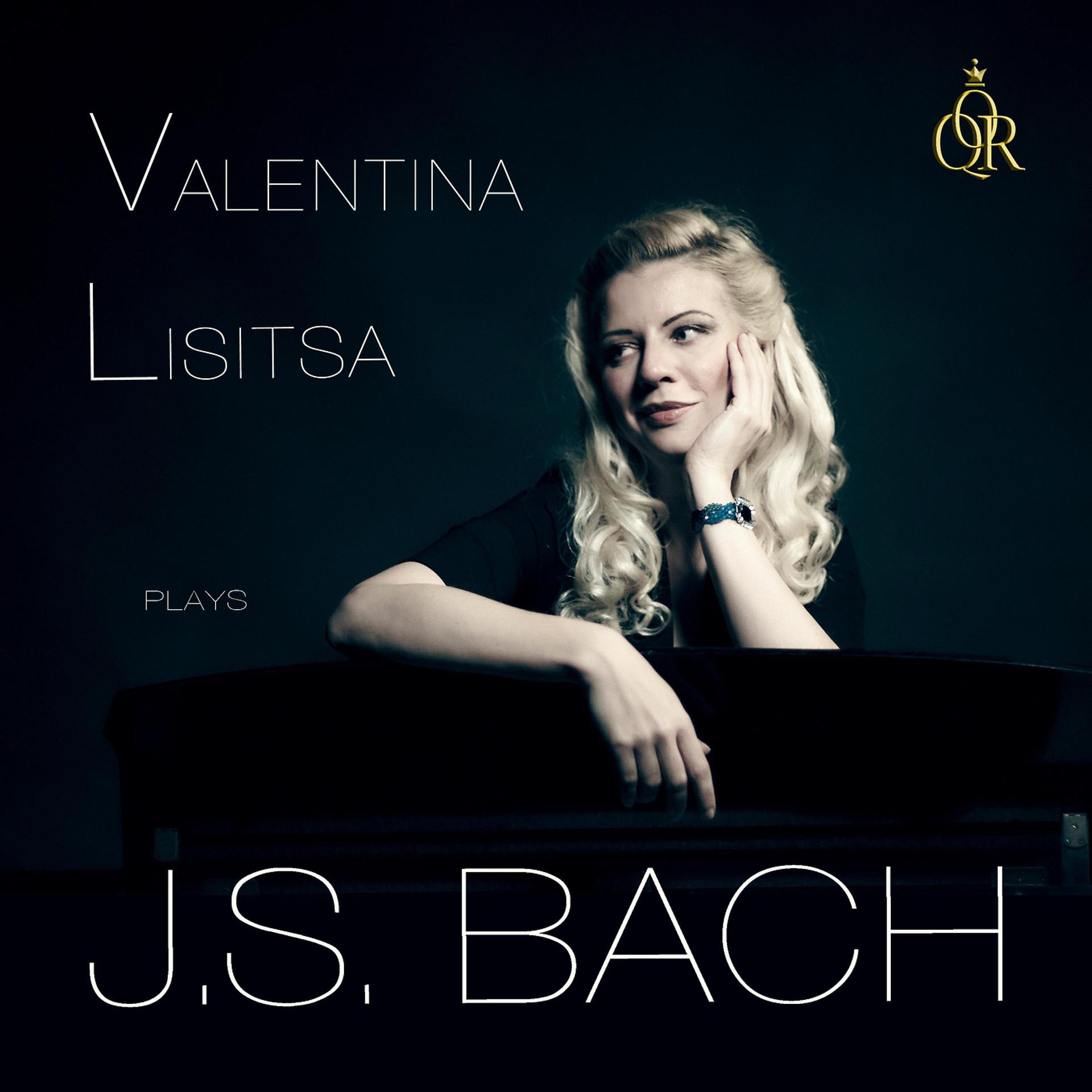 Постер альбома Valentina Lisitsa Plays J.S.Bach