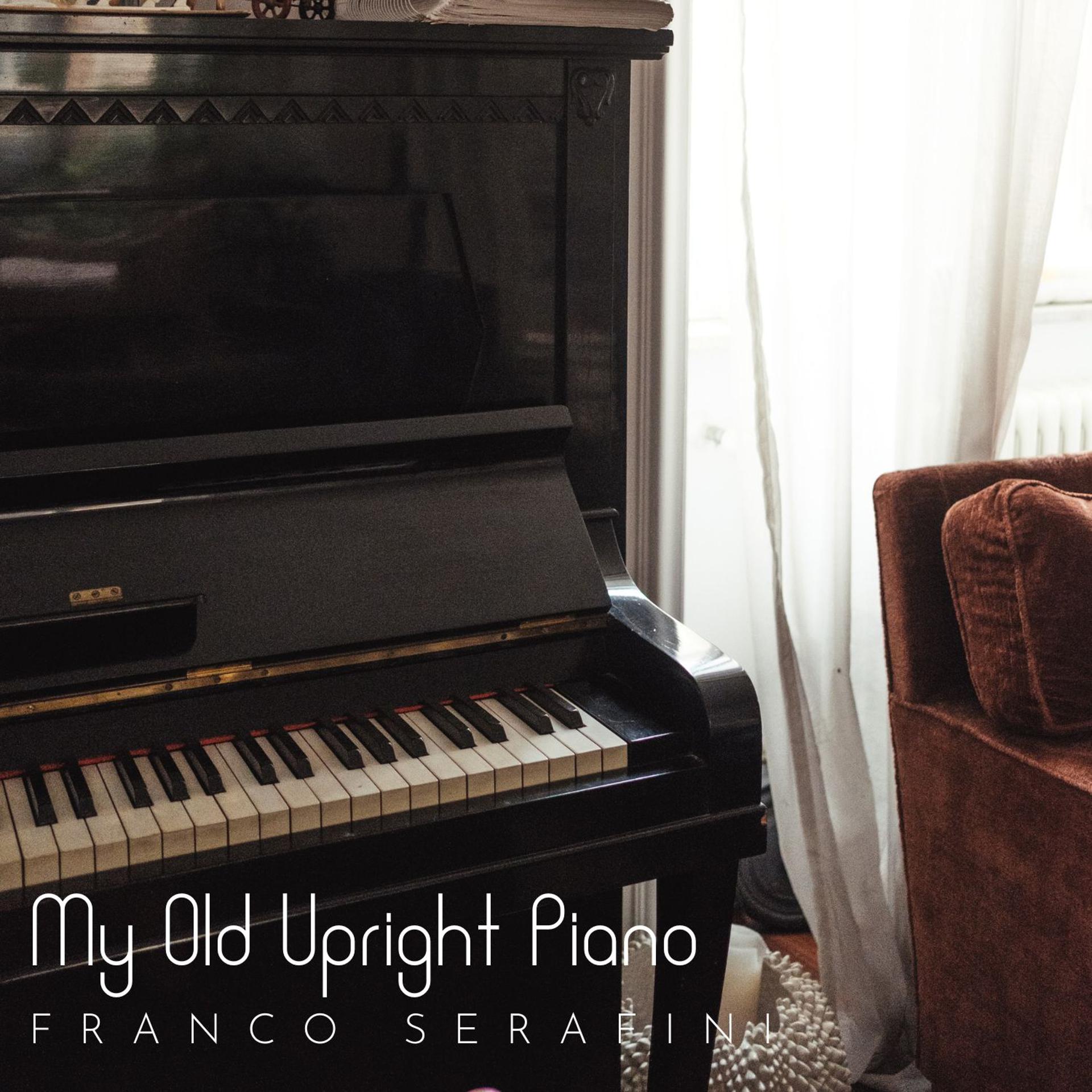 Постер альбома My Old Upright Piano
