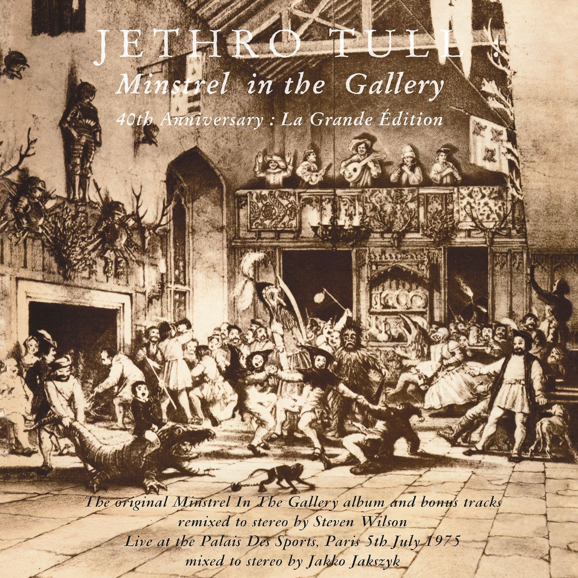 Постер альбома Minstrel in the Gallery (40th Anniversary Edition)