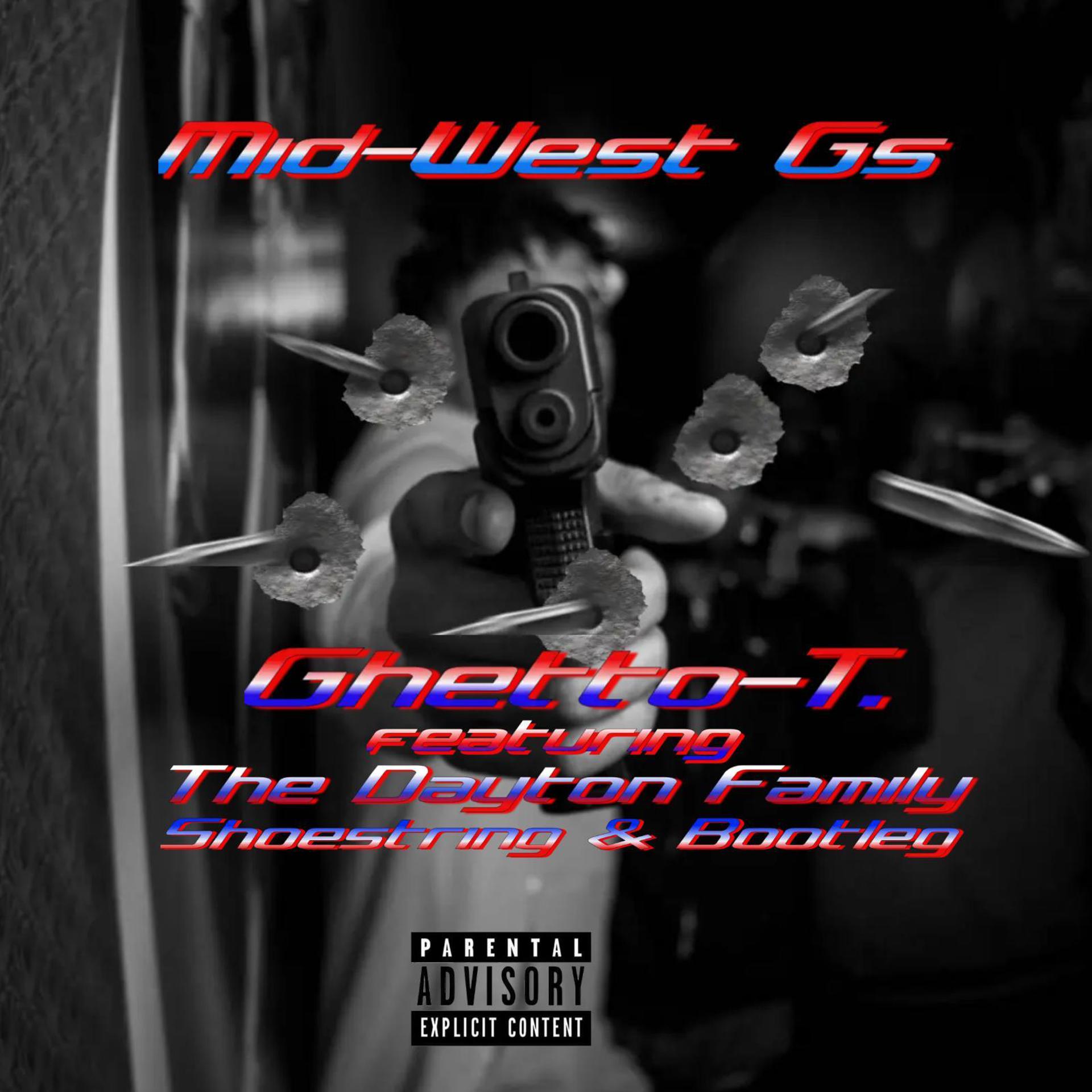 Постер альбома Mid-West Gs (feat. The Dayton Family,Shoestring & Bootleg)