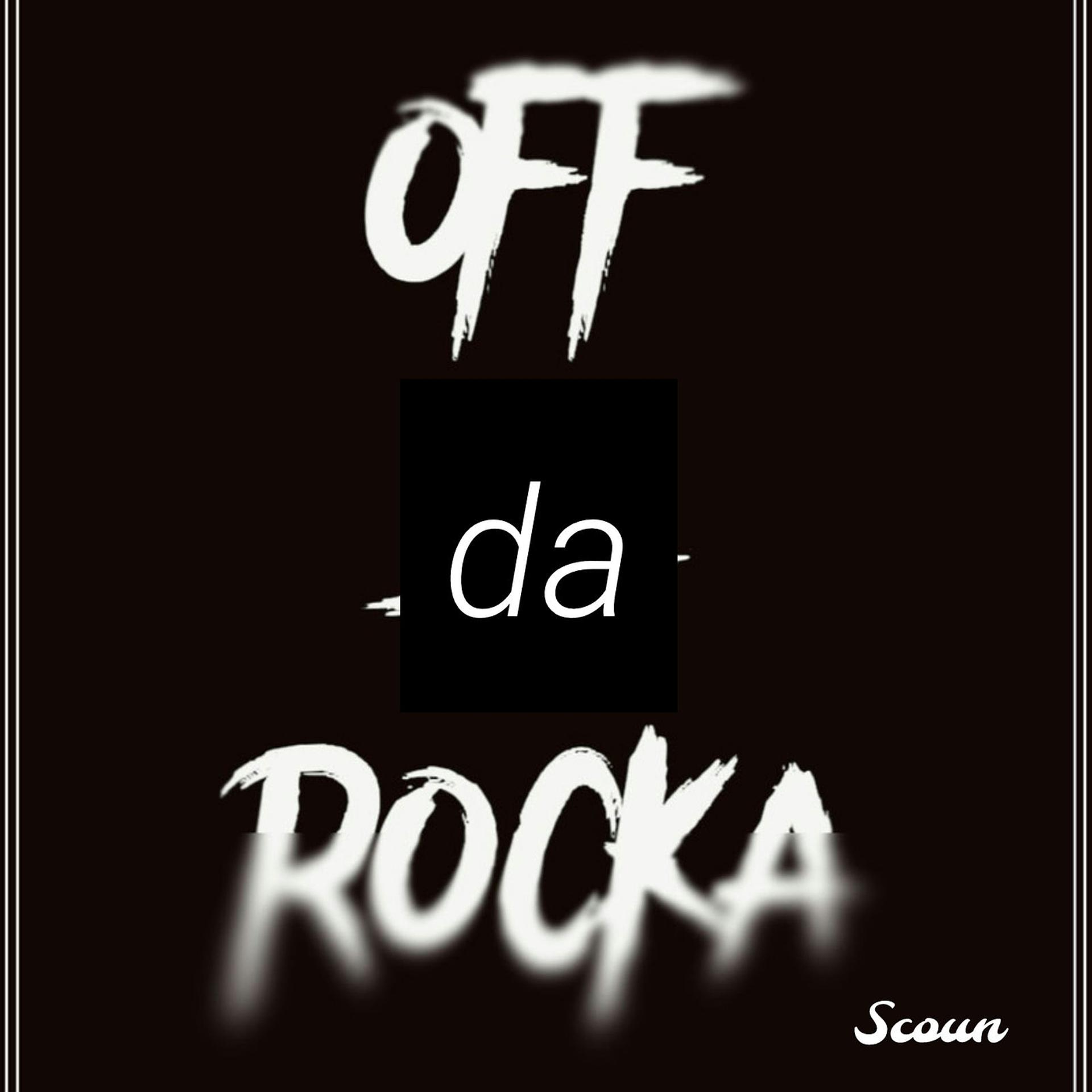 Постер альбома Off da Rocka